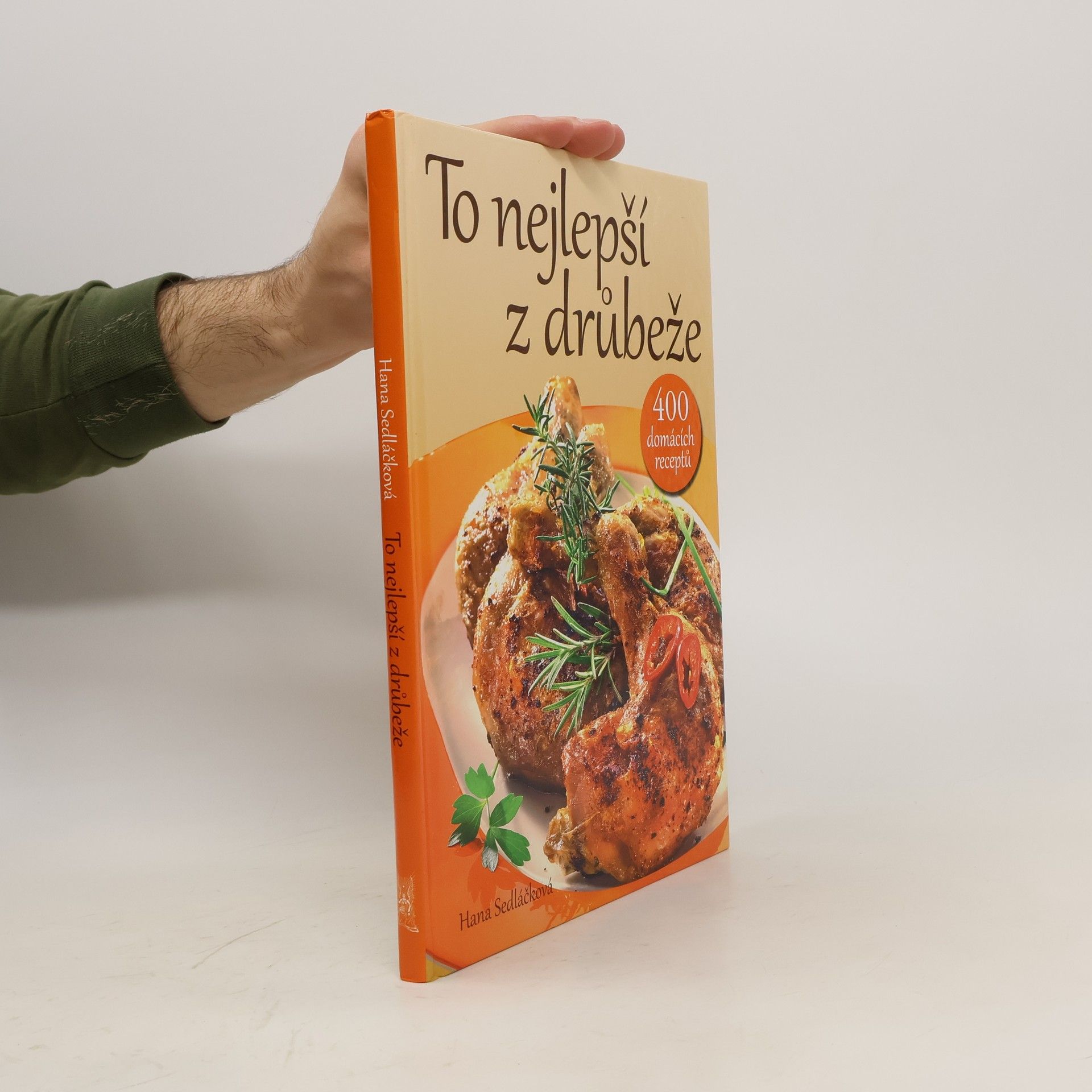 Hana Sedláčková To nejlepší z drůbeže