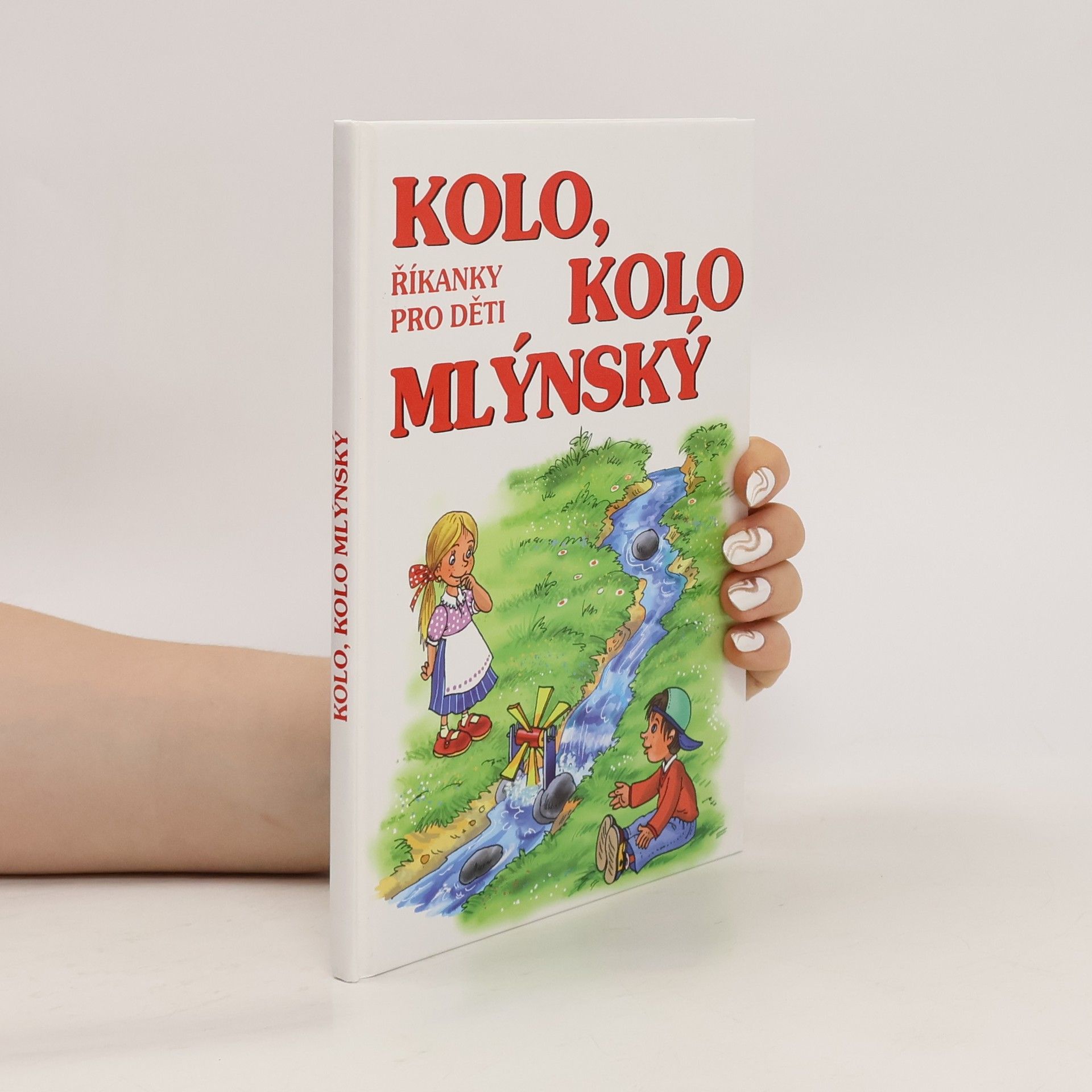 Zdenka Talpová Kolo, kolo mlýnský