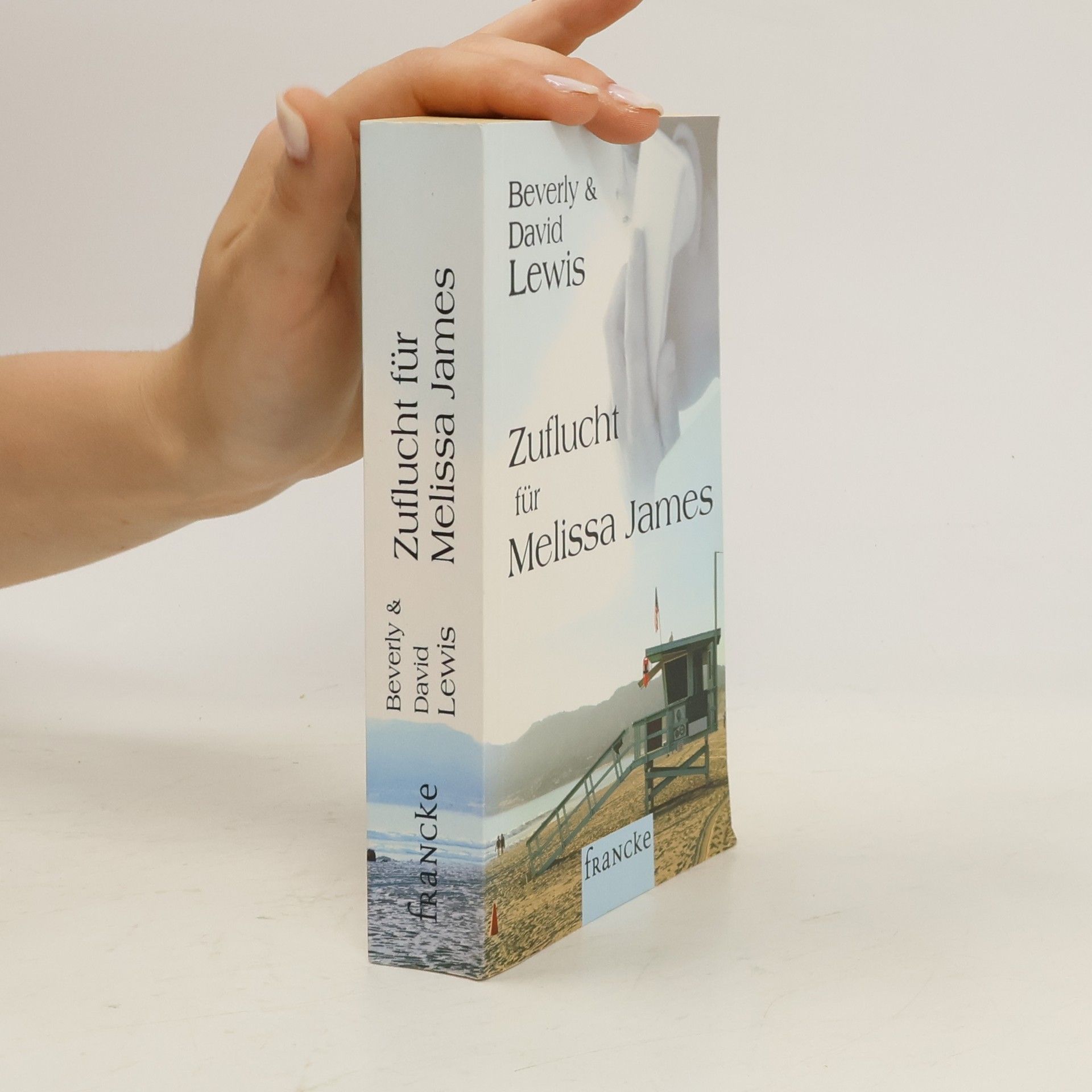 Beverly Lewis Zuflucht für Melissa James