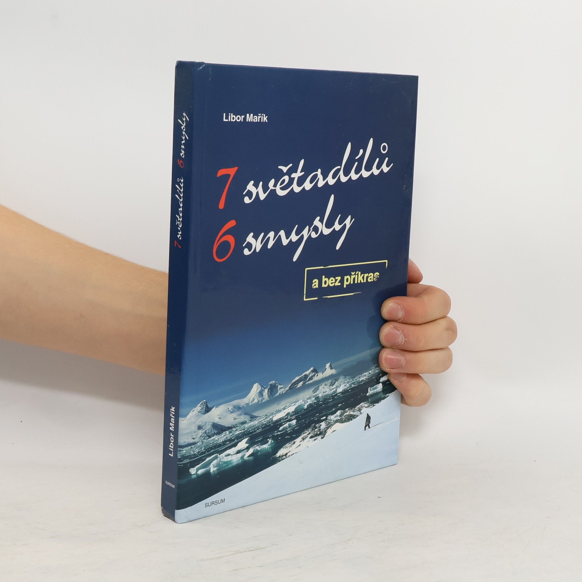 Libor Mařík 7 světadílů 6 smysly