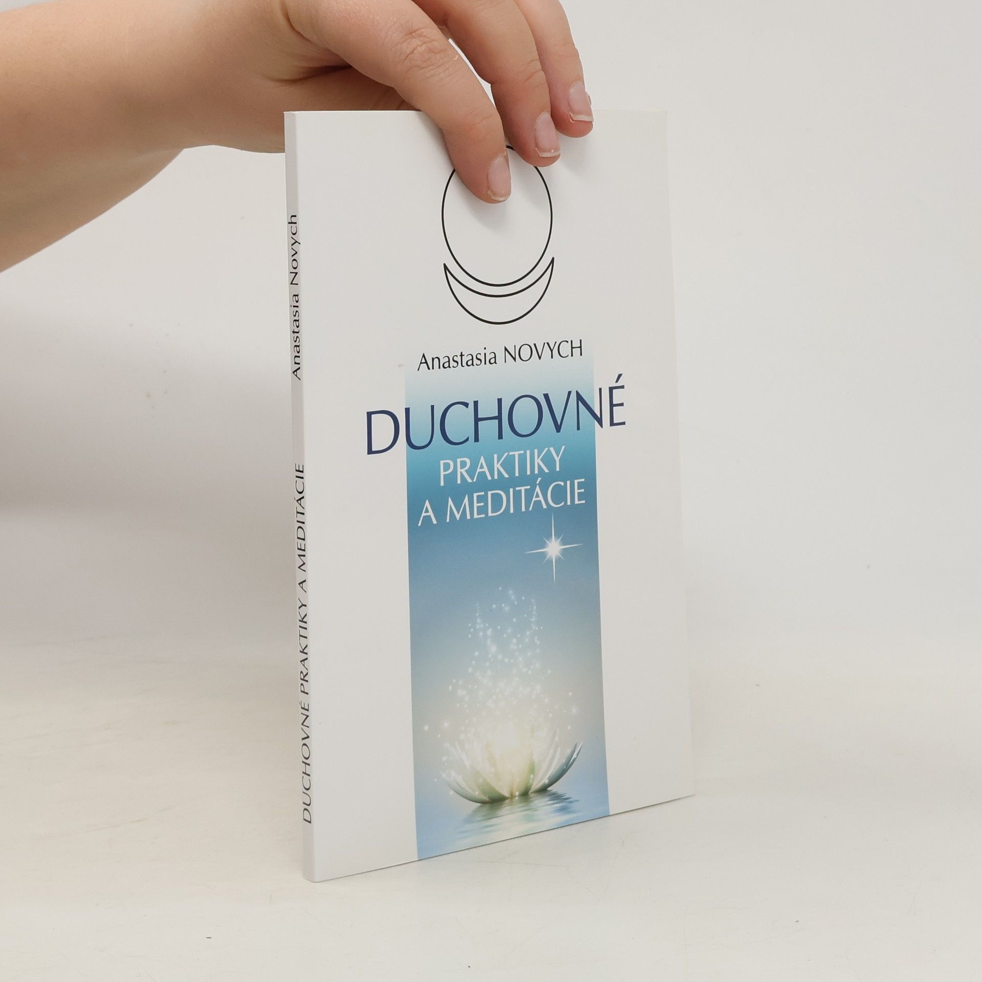 Anastasija Novych Duchovné praktiky a meditácie