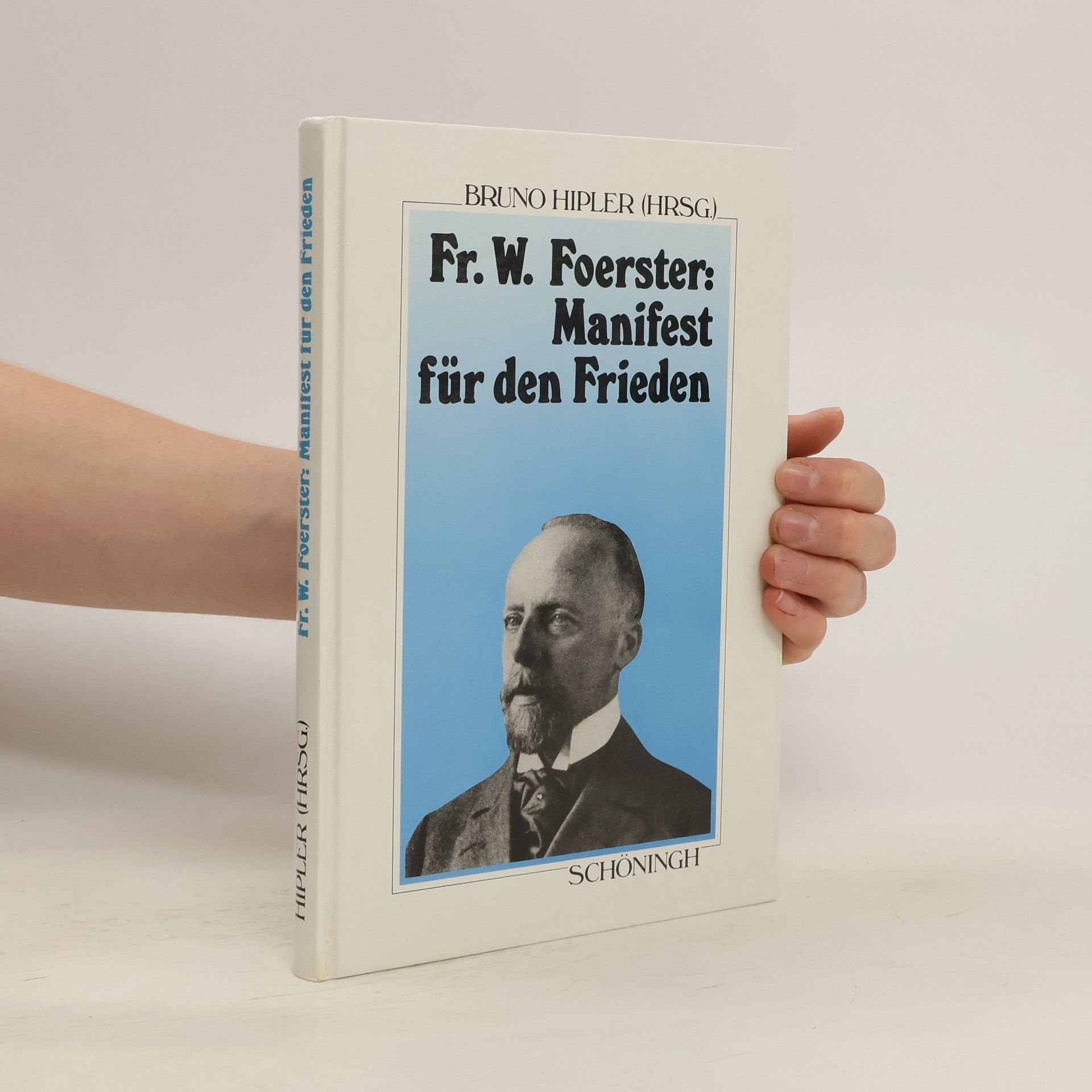 Friedrich Wilhelm Foerster Manifest für den Frieden
