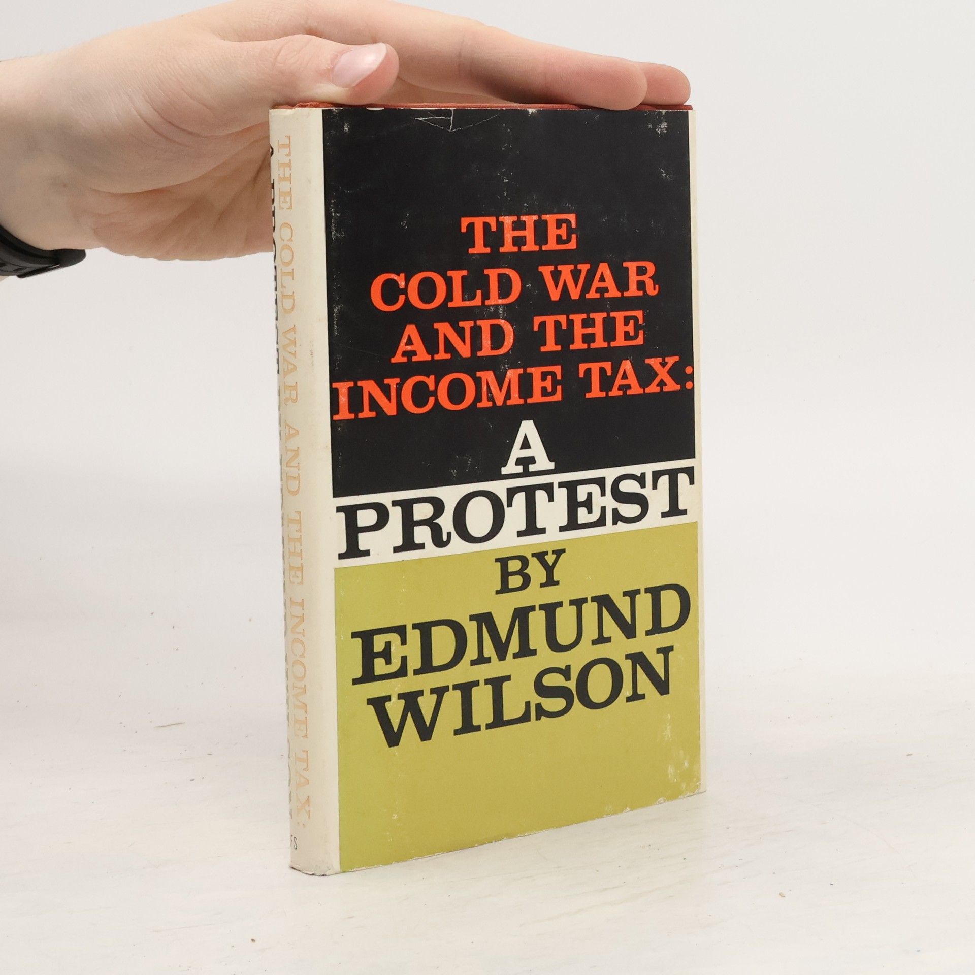 Edmund Wilson The Cold War and the Income Tax