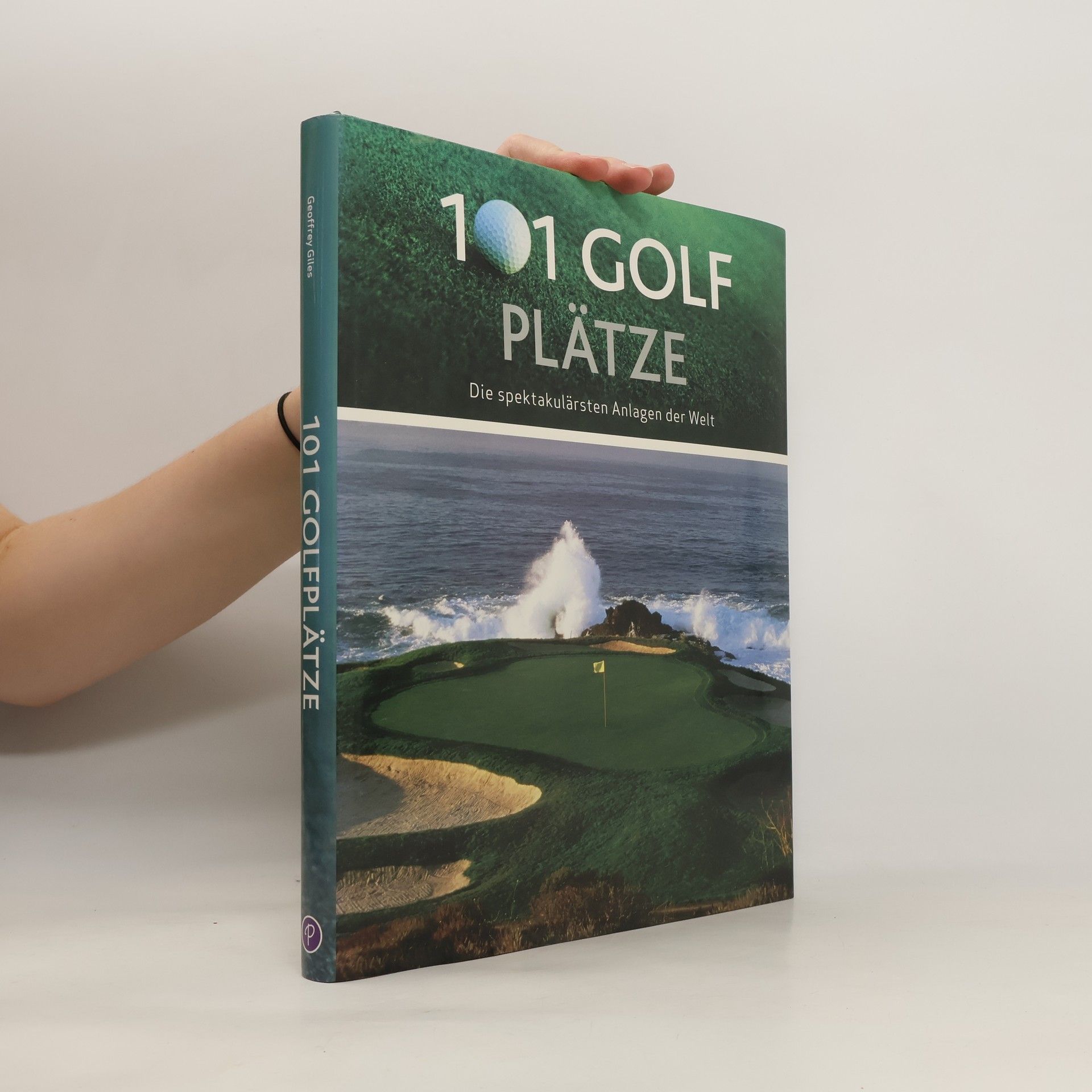 Geoffrey Giles 101 Golfplätze
