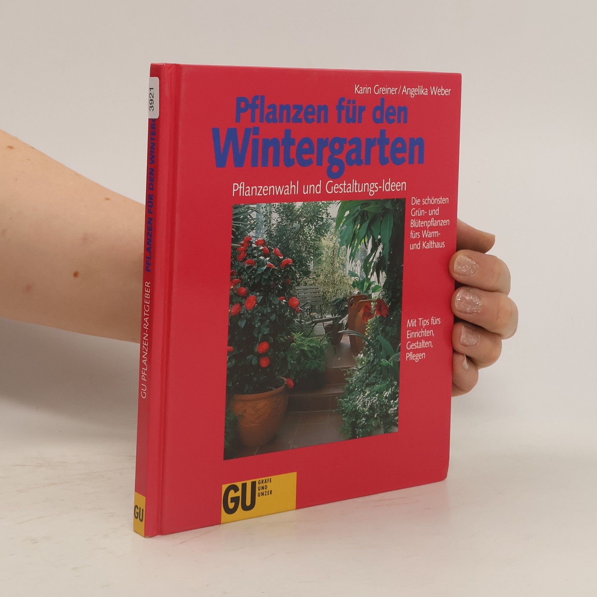 Karin Greiner Pflanzen für den Wintergarten.