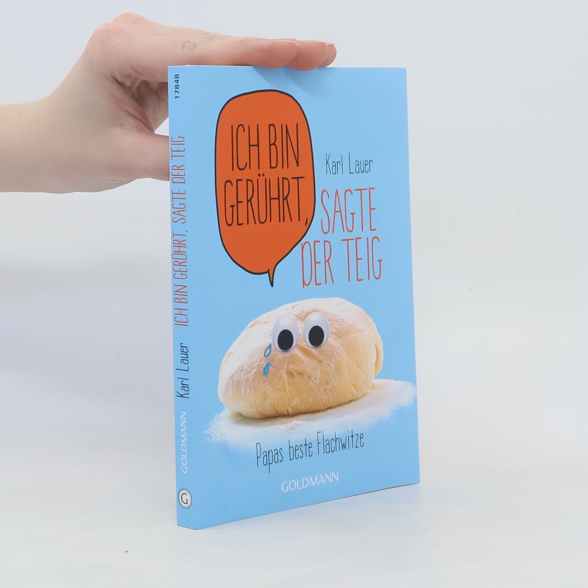 Karl Lauer Ich bin gerührt, sagte der Teig