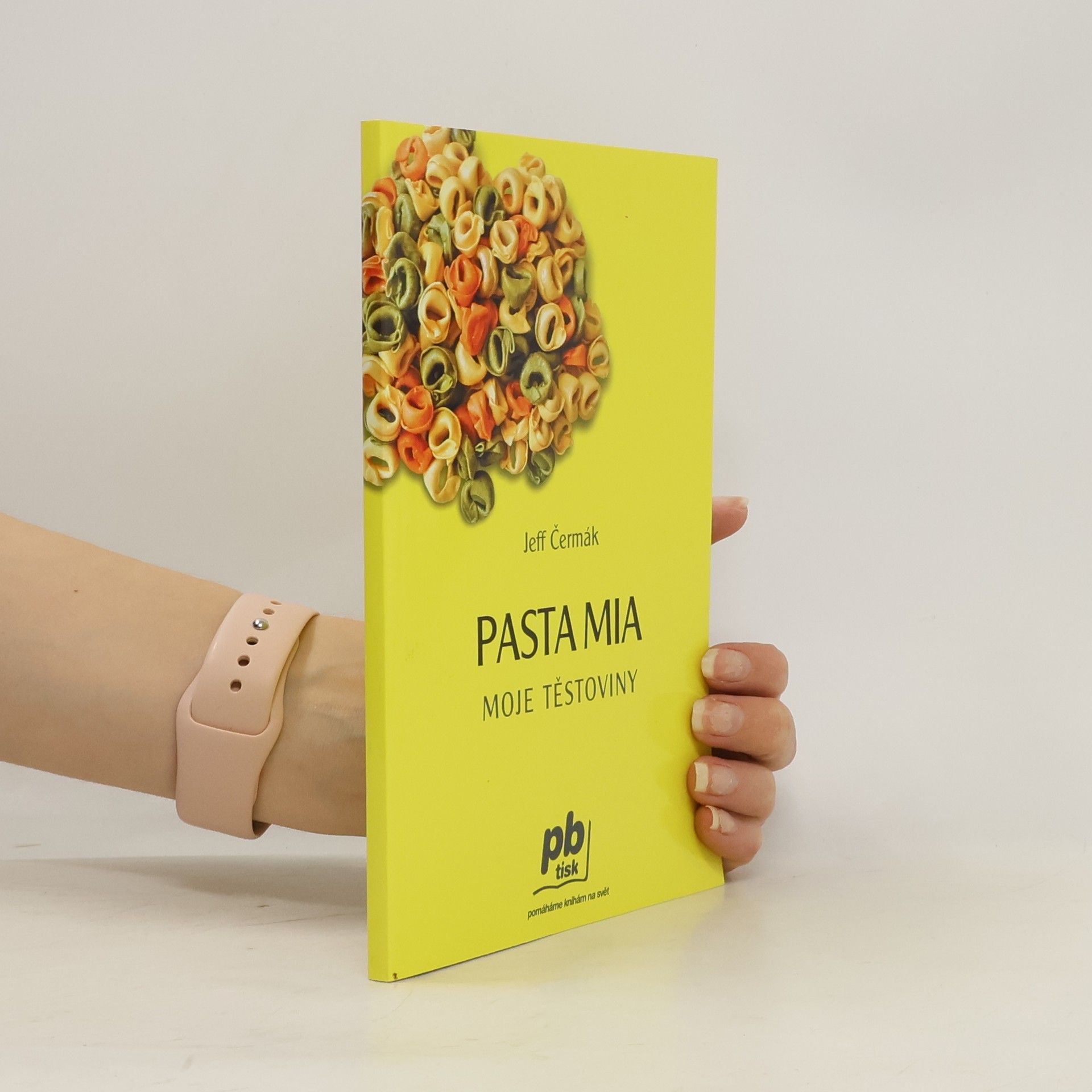 Josef Čermák Pasta mia. Moje těstoviny