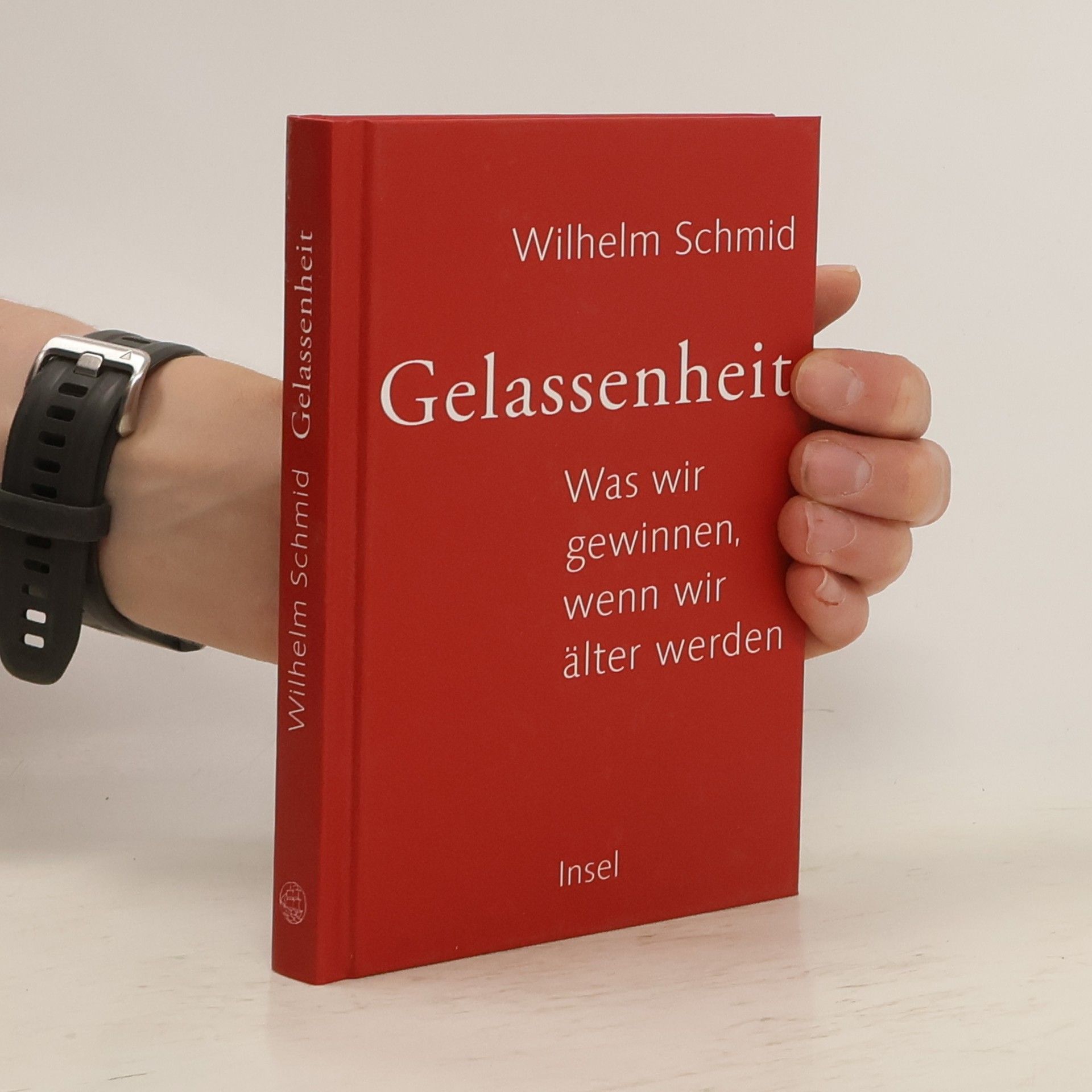 Wilhelm Schmidt-Thomé Gelassenheit. Was wir gewinnen, wenn wir älter werden