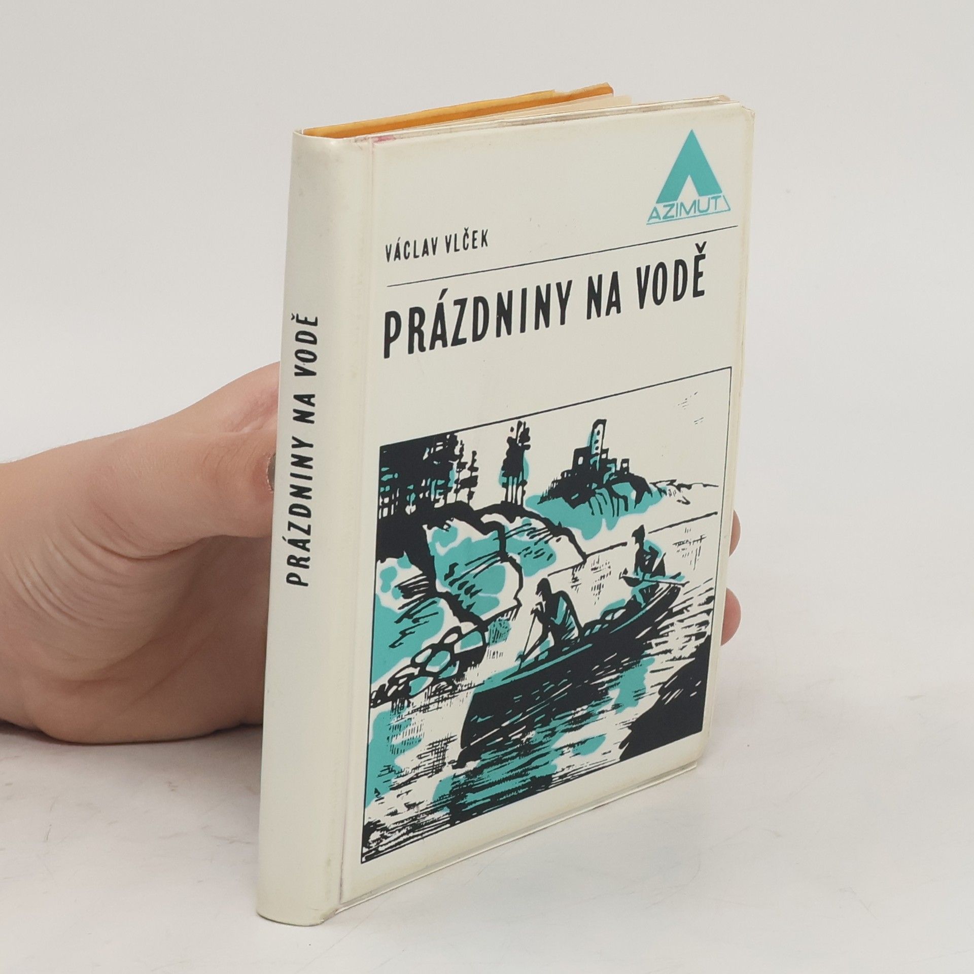 Václav Vlček Prázdniny na vodě