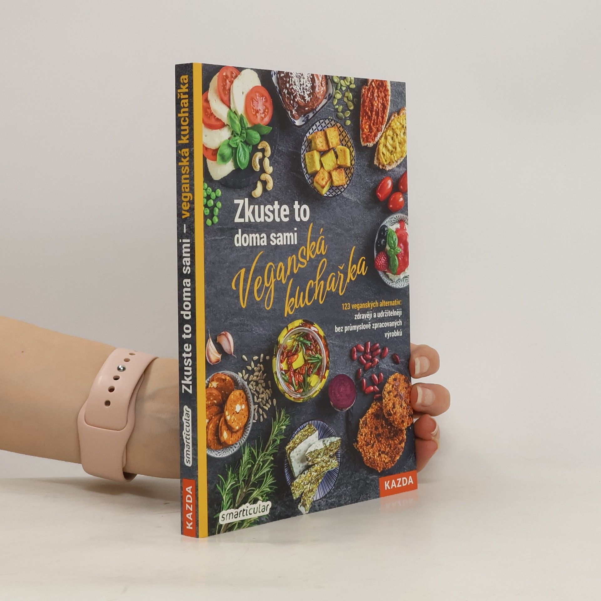 Lenka Pučalíková Zkuste to doma sami: Veganská kuchařka