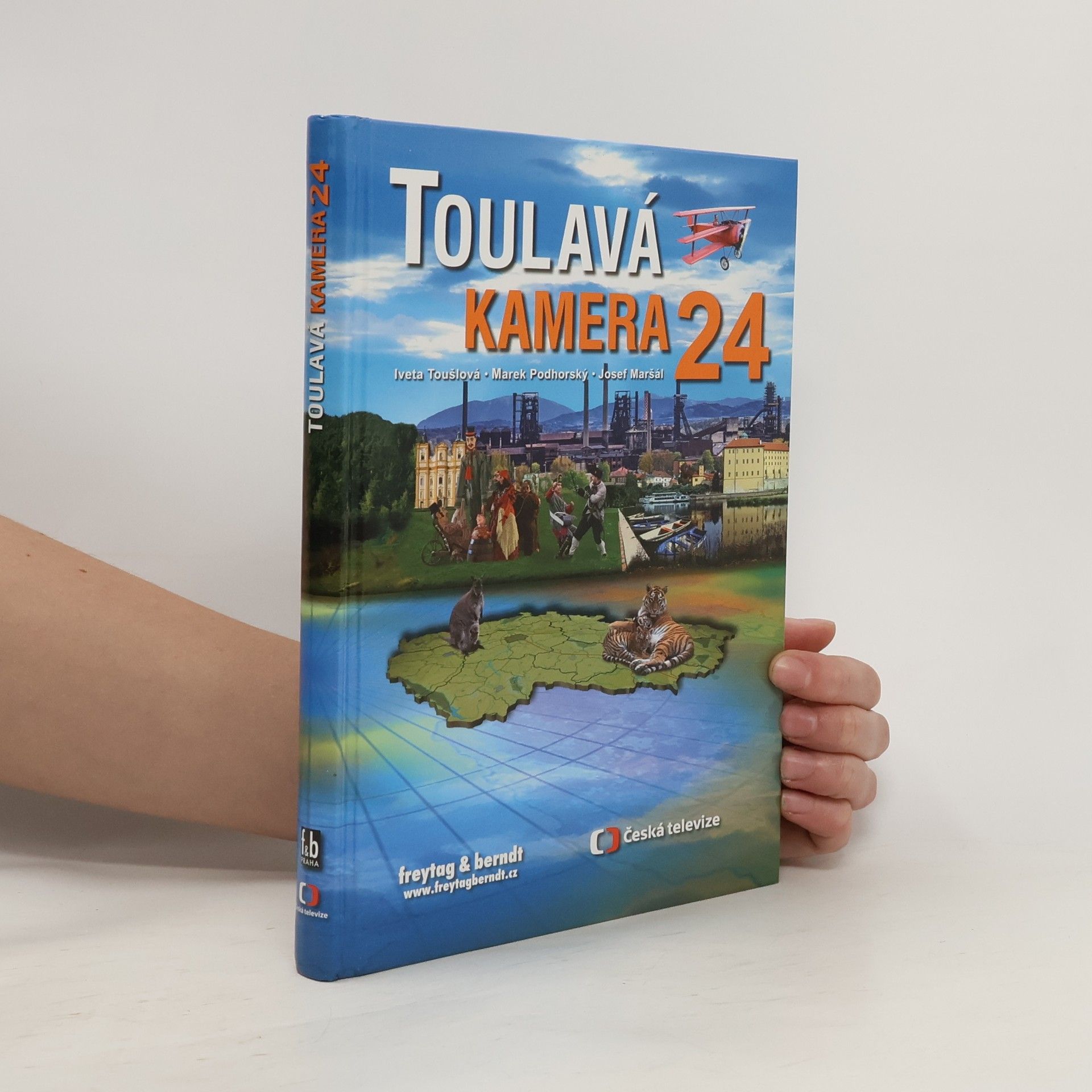 Iveta Toušlová Toulavá kamera 24