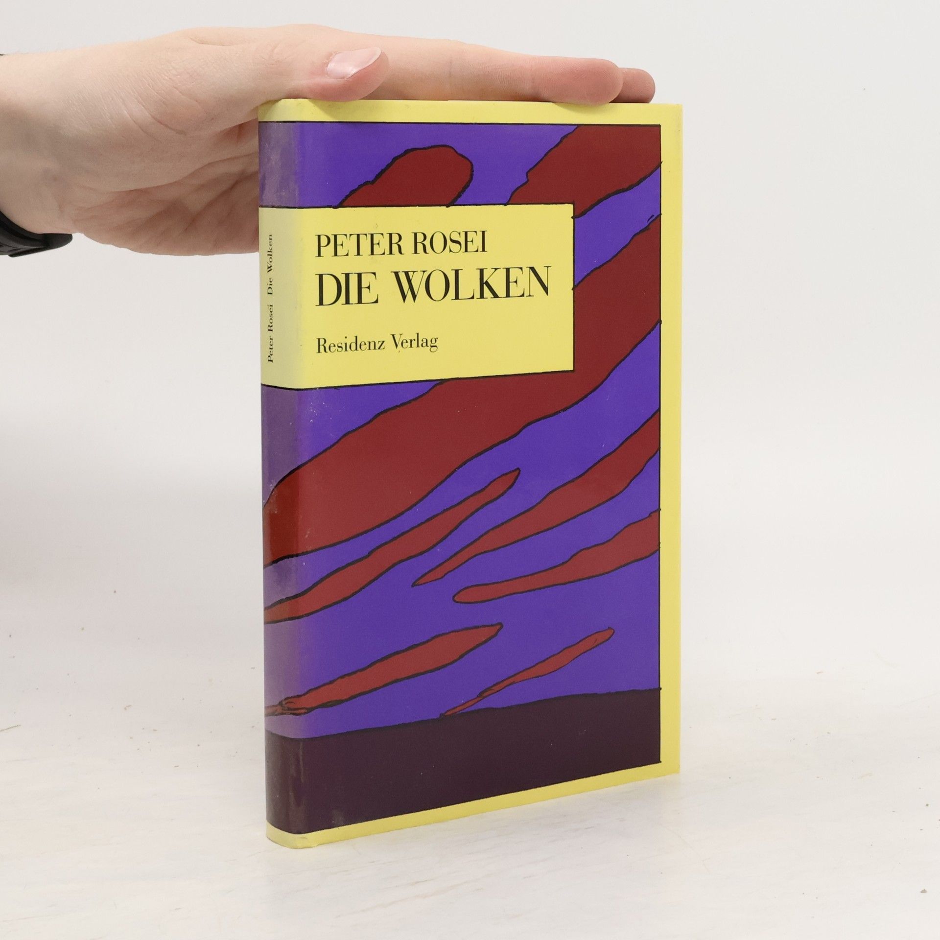 Peter Rosei Die Wolken