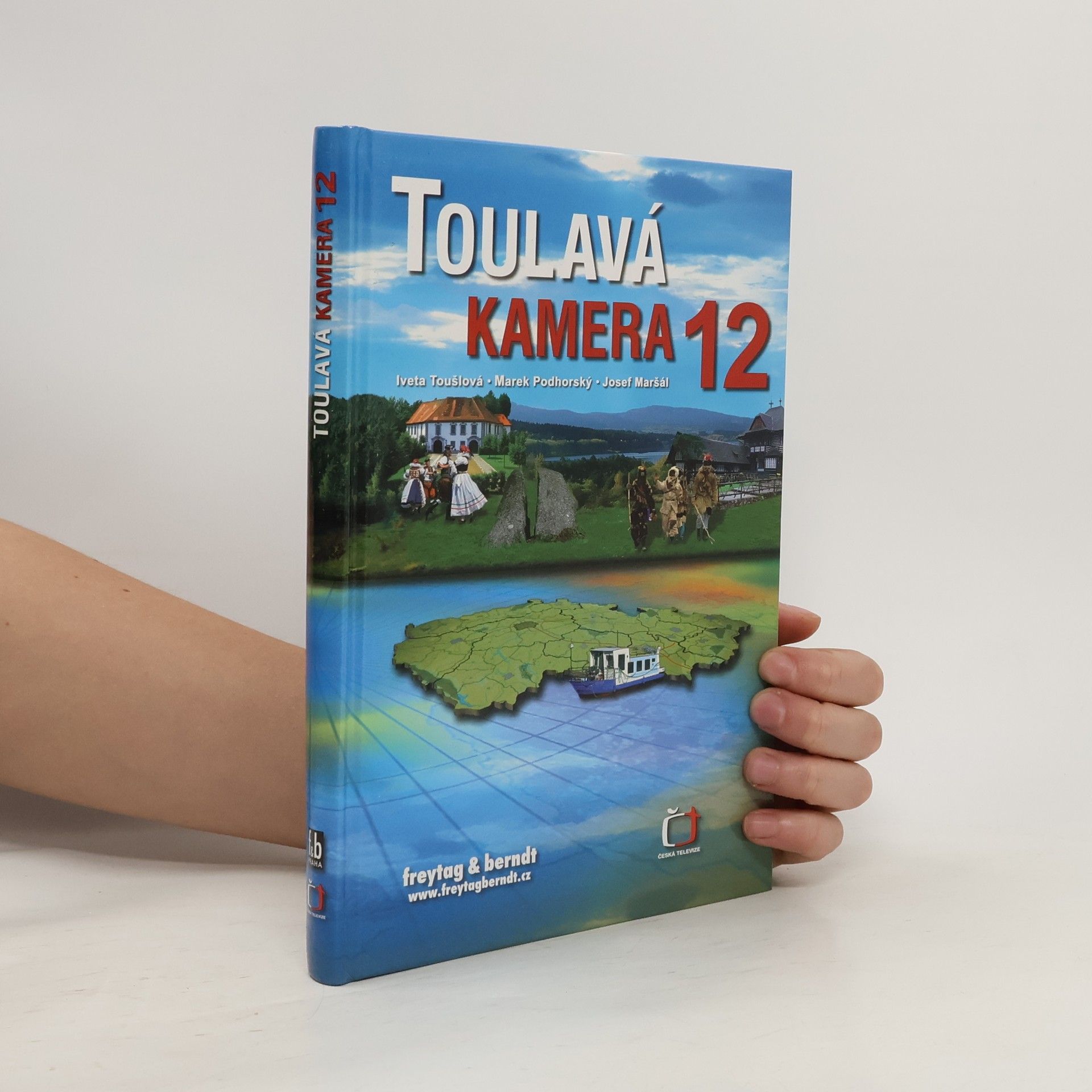 Iveta Toušlová Toulavá kamera. 12
