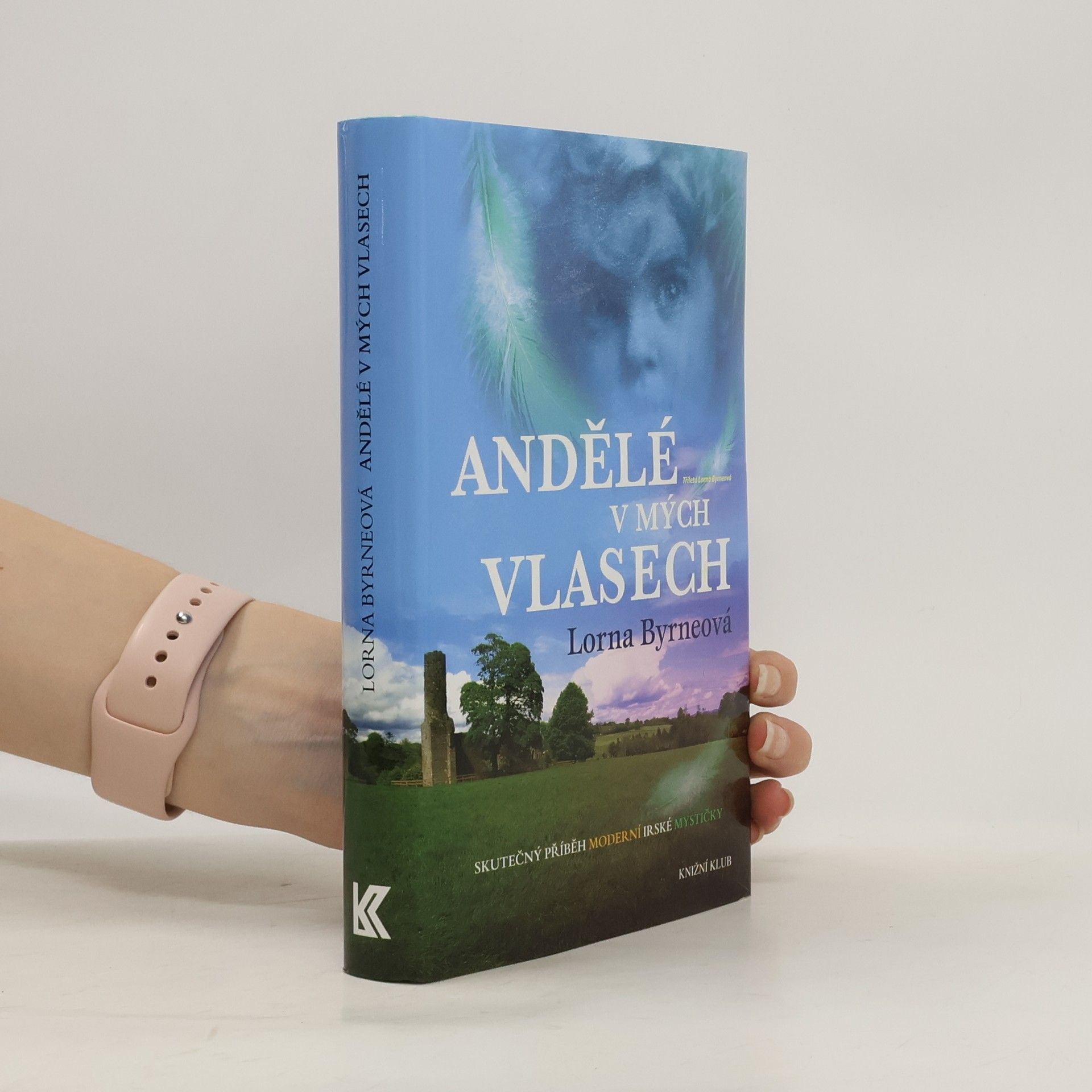 Lorna Byrne Andělé v mých vlasech