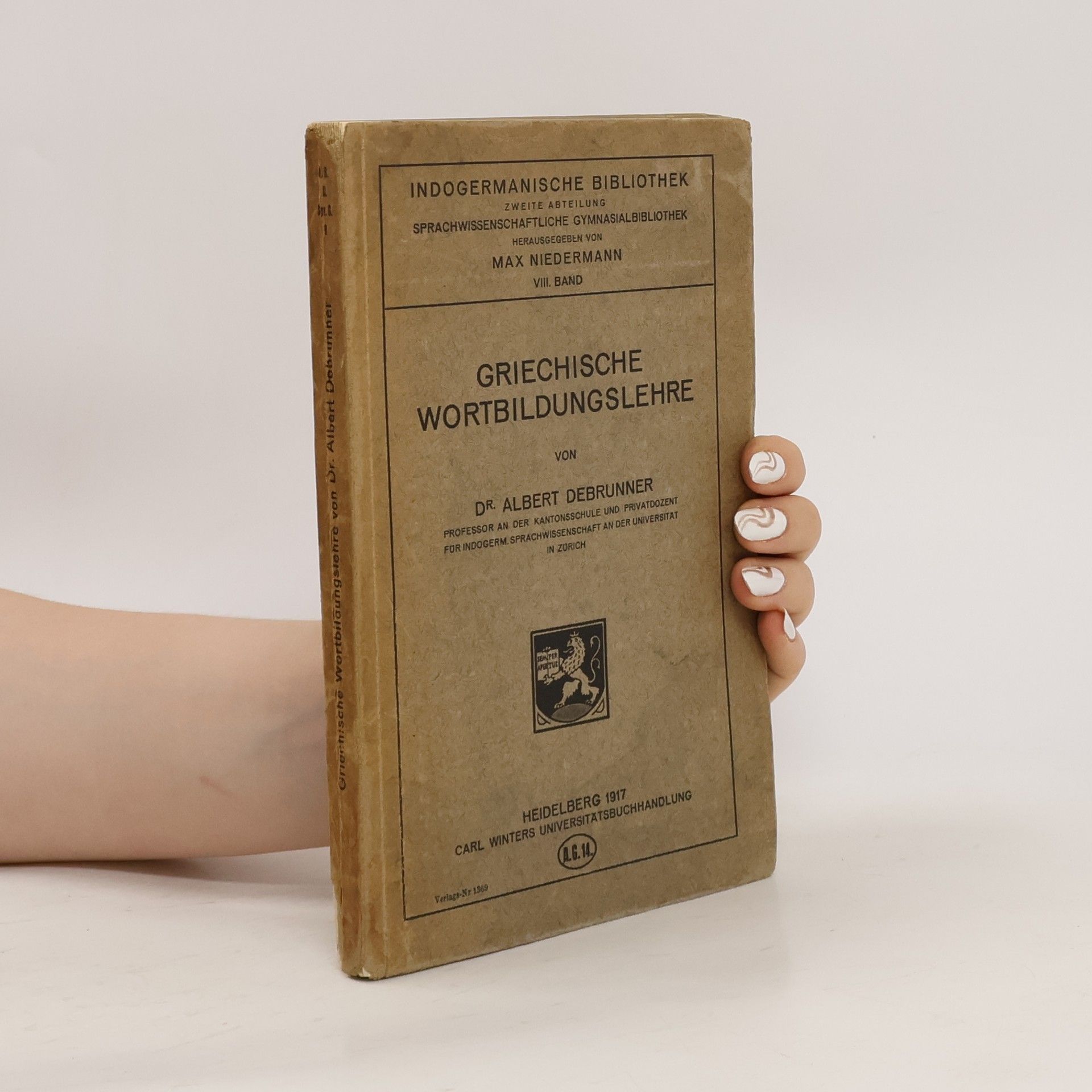 Albert Debrunner Griechische Wortbildungslehre