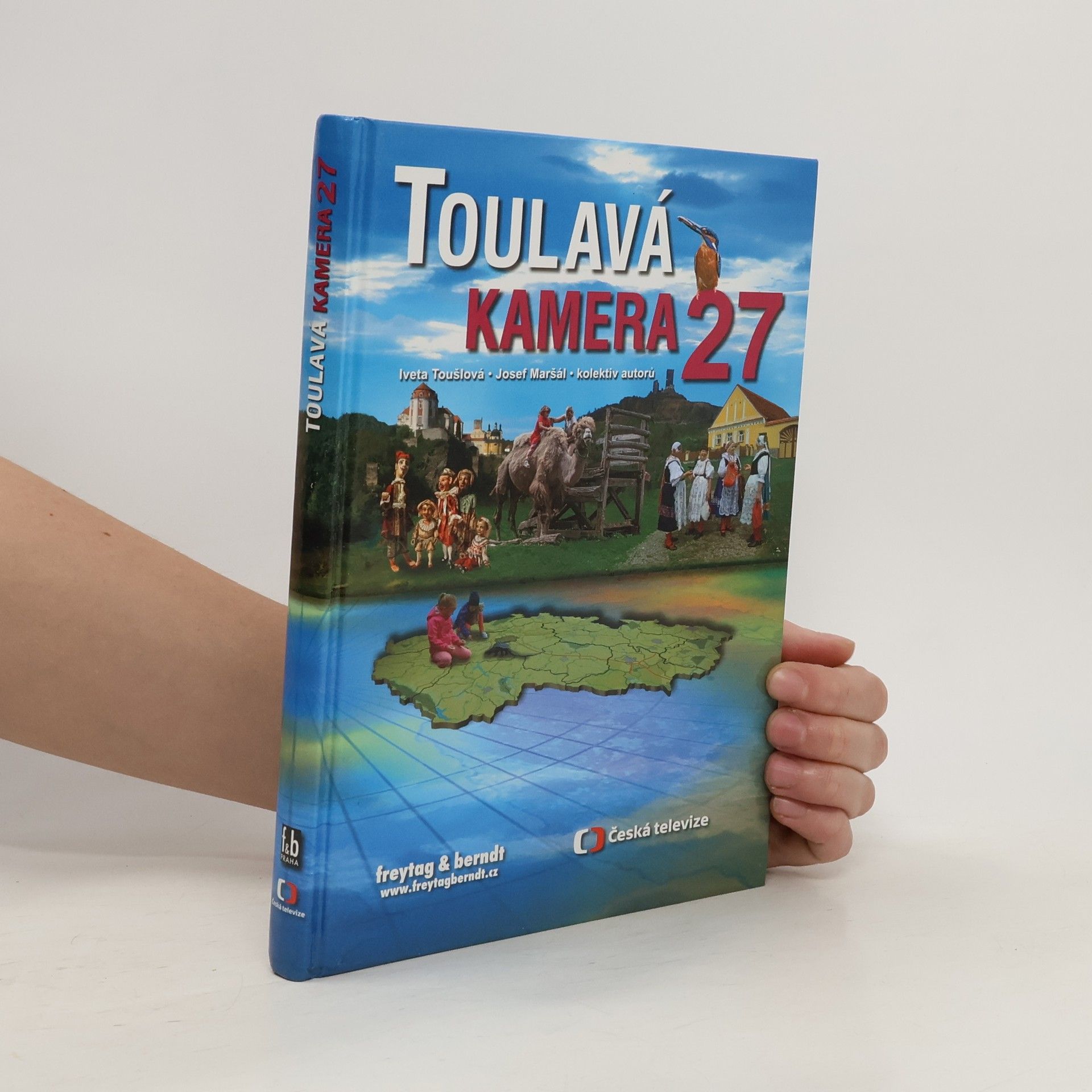 Iveta Toušlová Toulavá kamera. 27