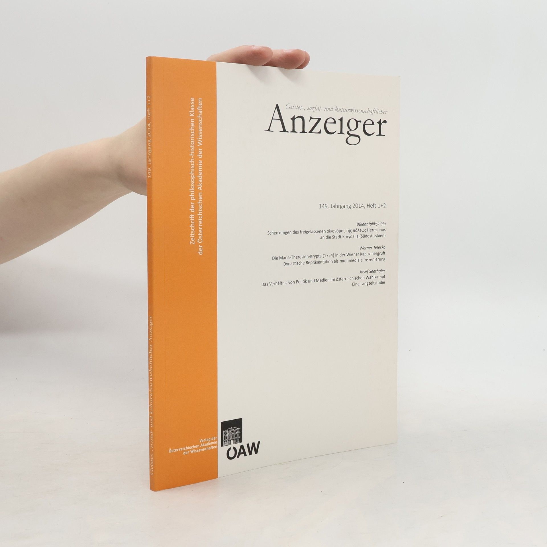 kolektiv Geistes-, Sozial-Und Kulturwissenschaftlicher Anzeiger 149. Jahrgang 2014, Heft 1+2