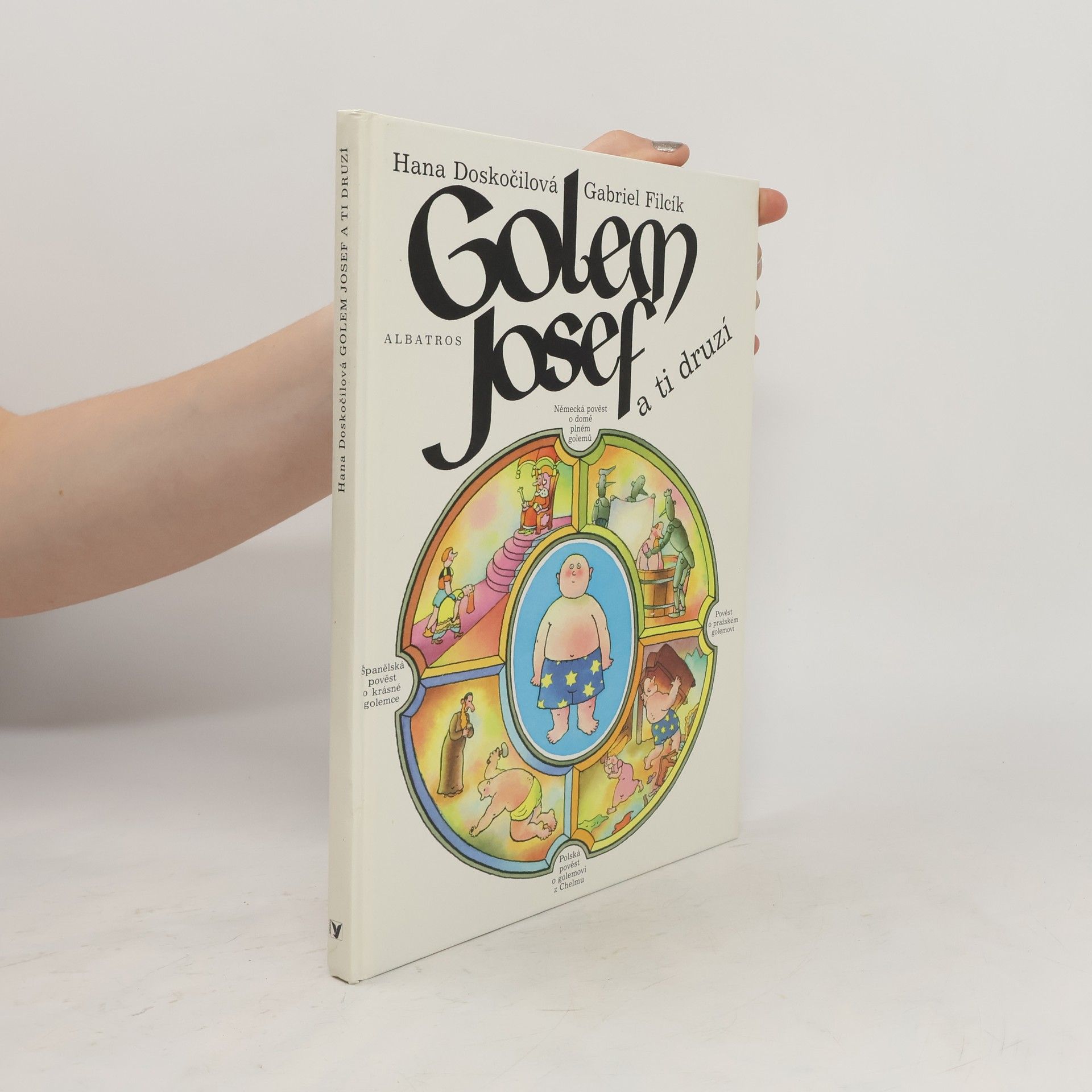 Hana Doskočilová Golem Josef a ti druzí