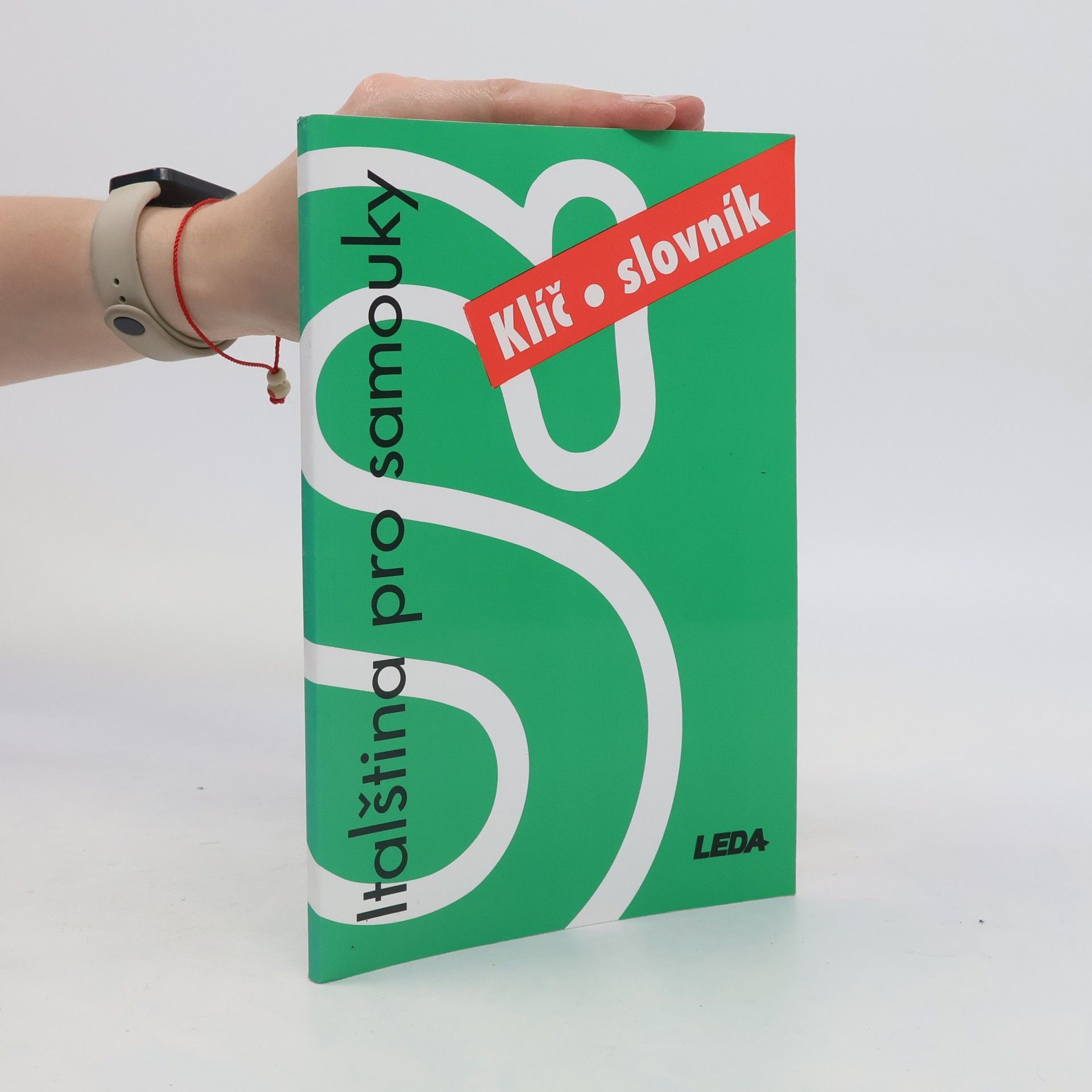 Jarmila Janešová Italština pro samouky. Klíč, slovník
