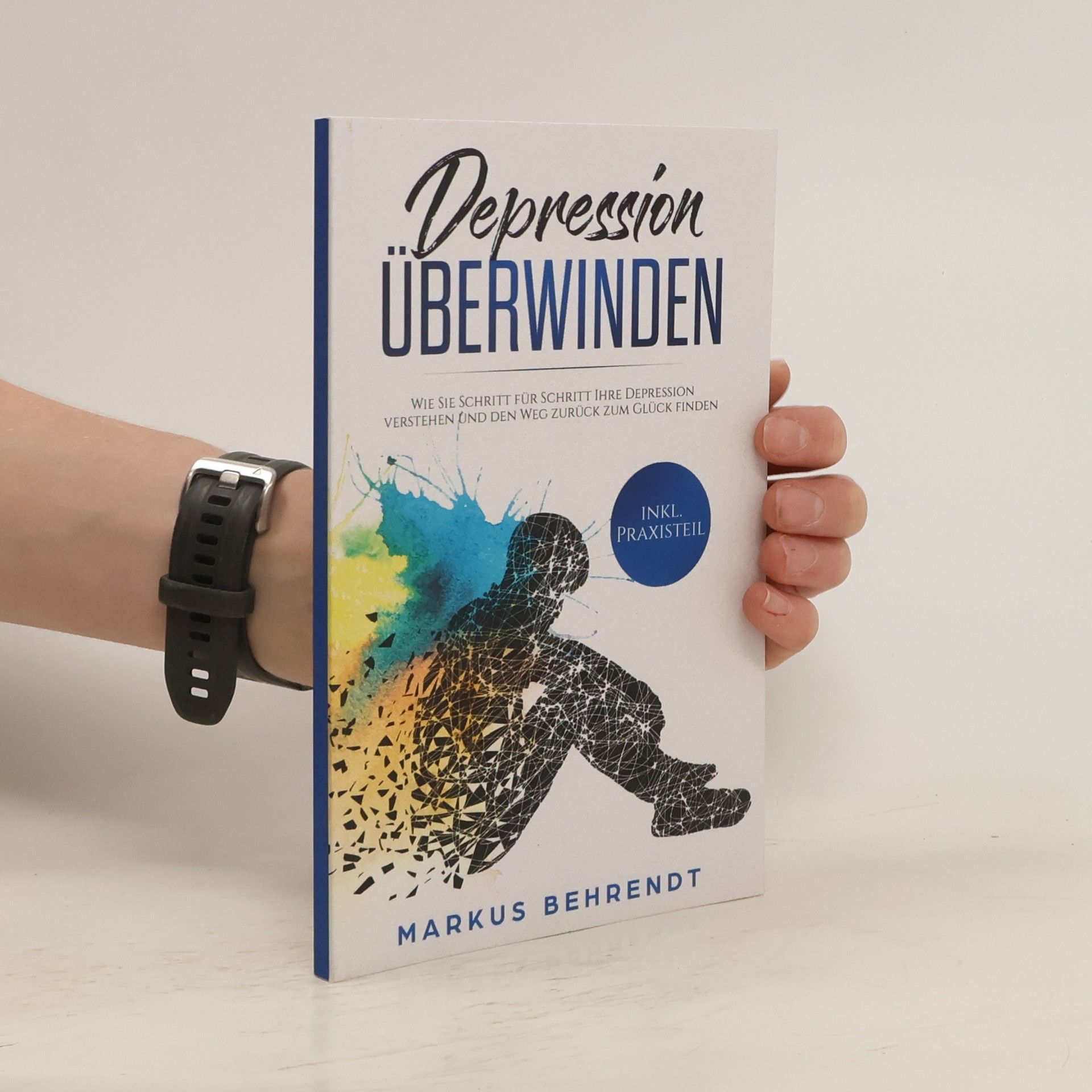 Markus Behrendt Depression überwinden