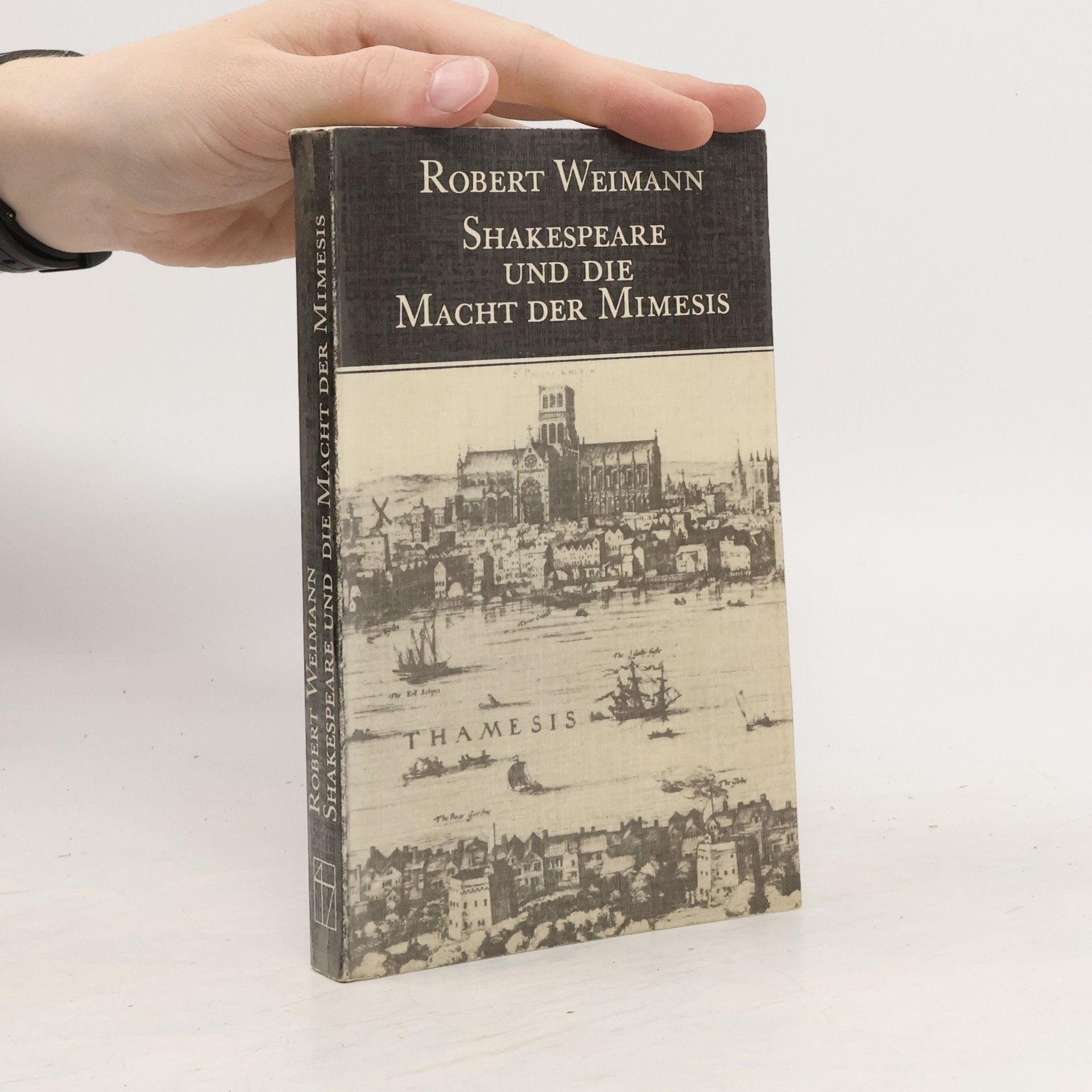 Robert Weimann Shakespeare und die Macht der Mimesis
