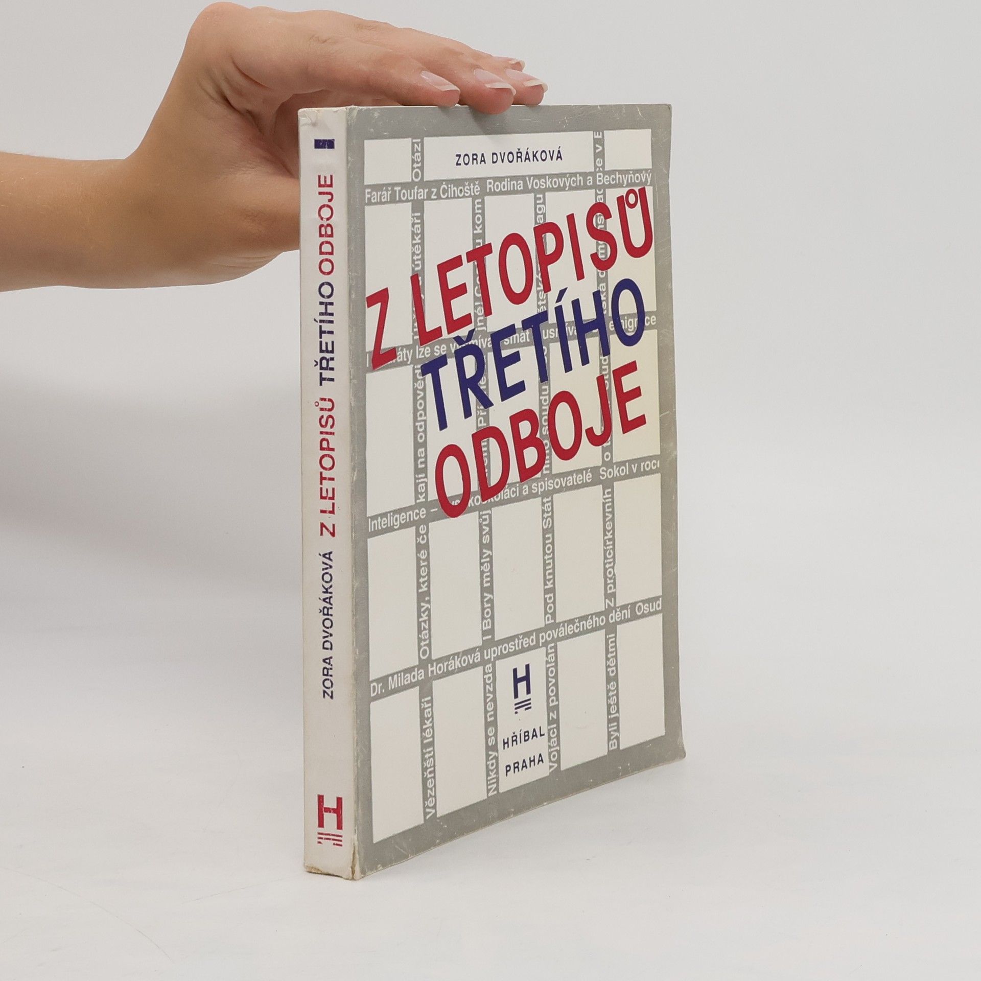 Zora Dvořáková Z letopisů třetího odboje