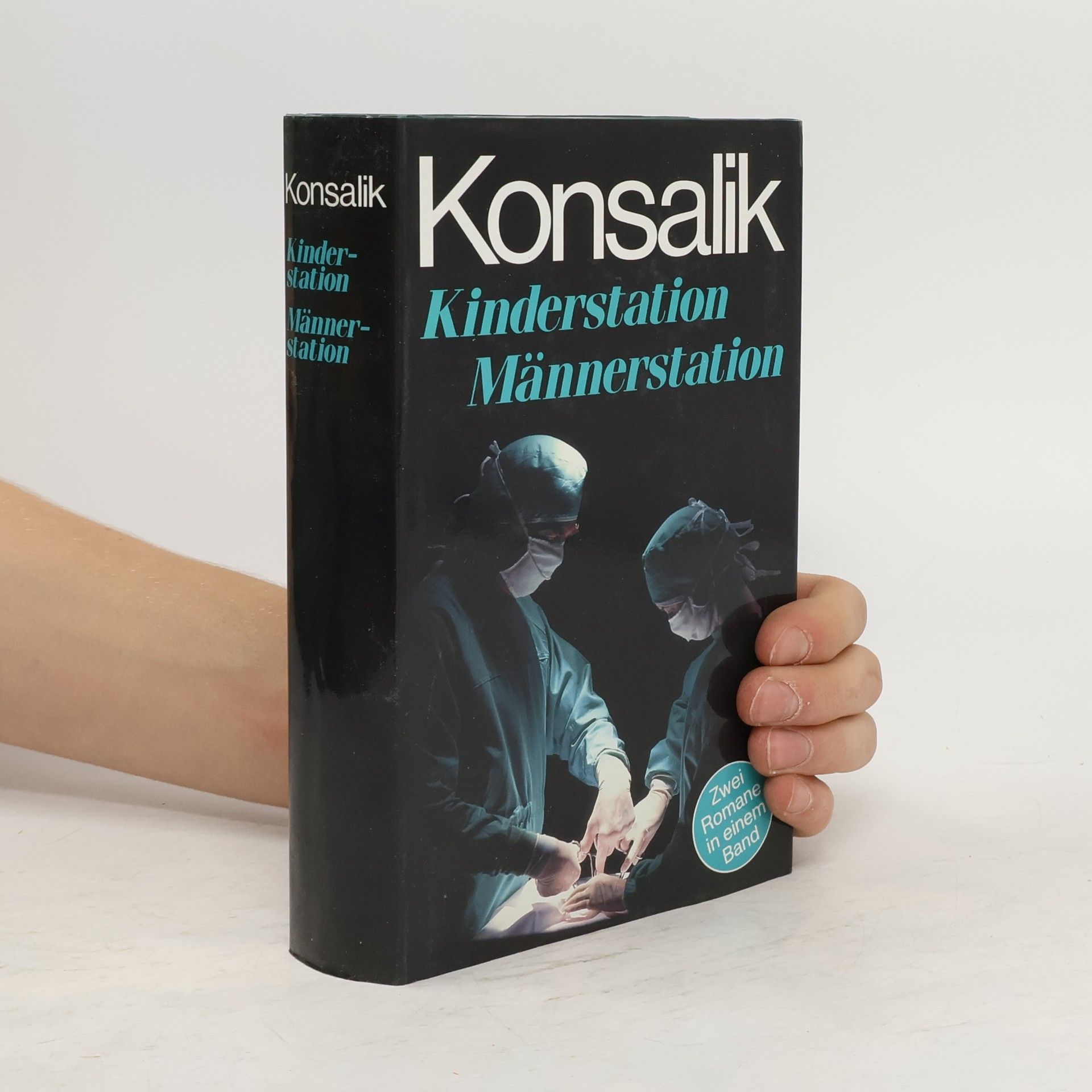 Heinz G. Konsalik Kinderstation Männerstation