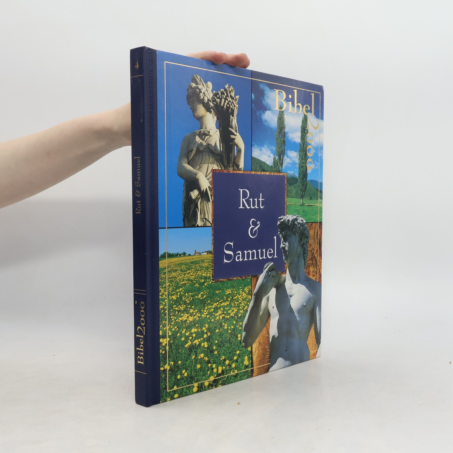 Autorenkollektiv Bibel 2000. Rut & Samuel