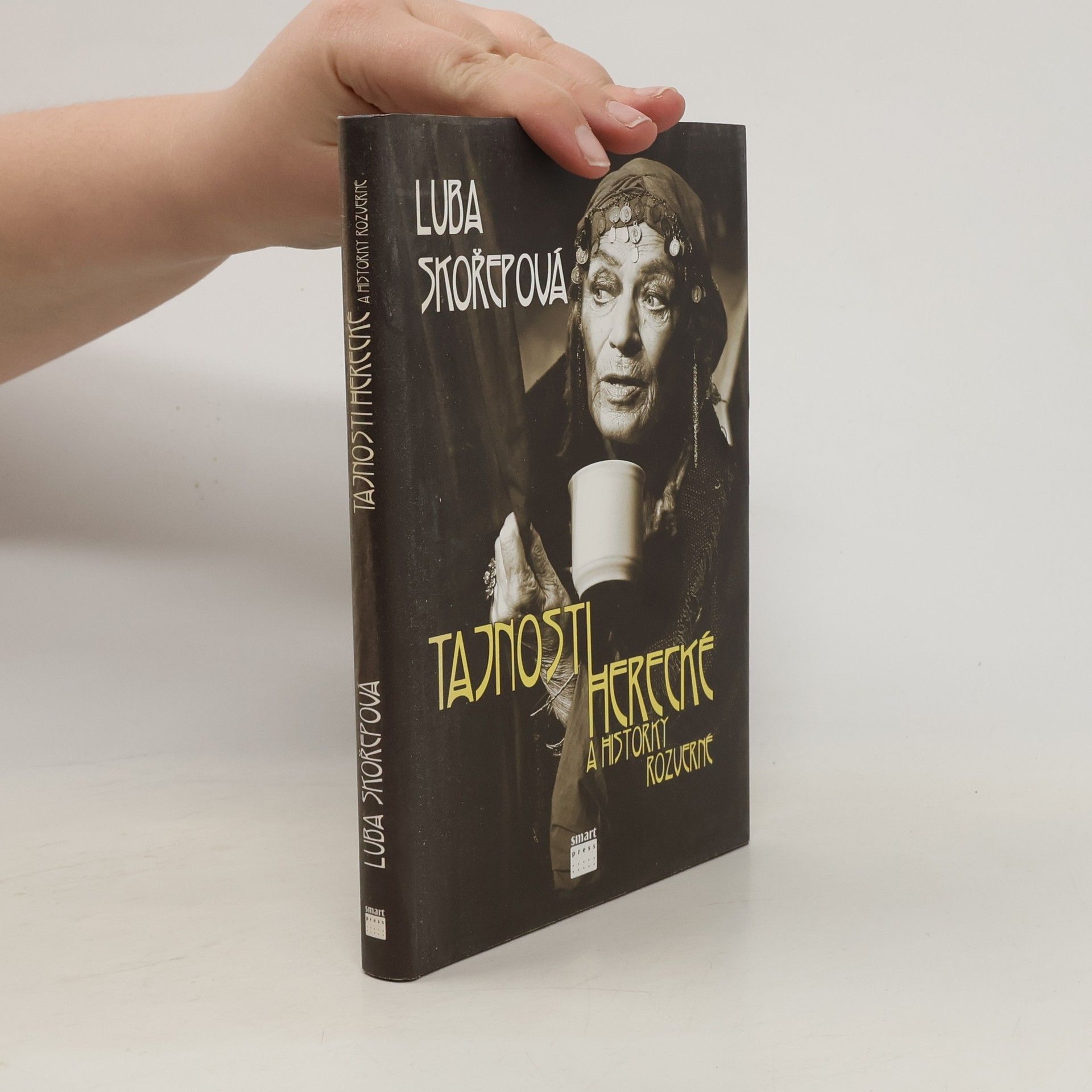 Luba Skořepová Tajnosti herecké a historky rozverné