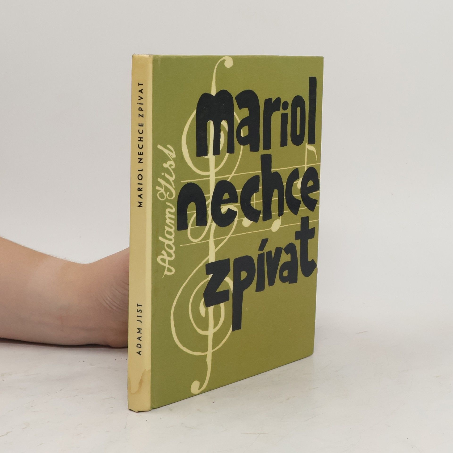 Adam Jist Mariol nechce zpívat