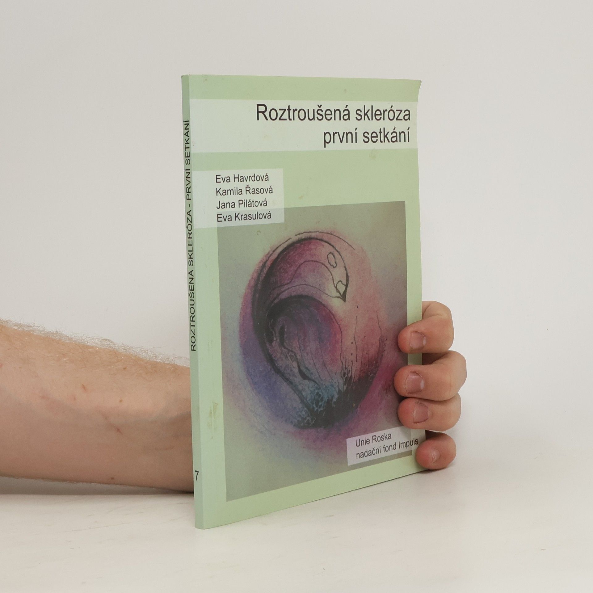kolektiv Roztroušená skleróza. První setkání