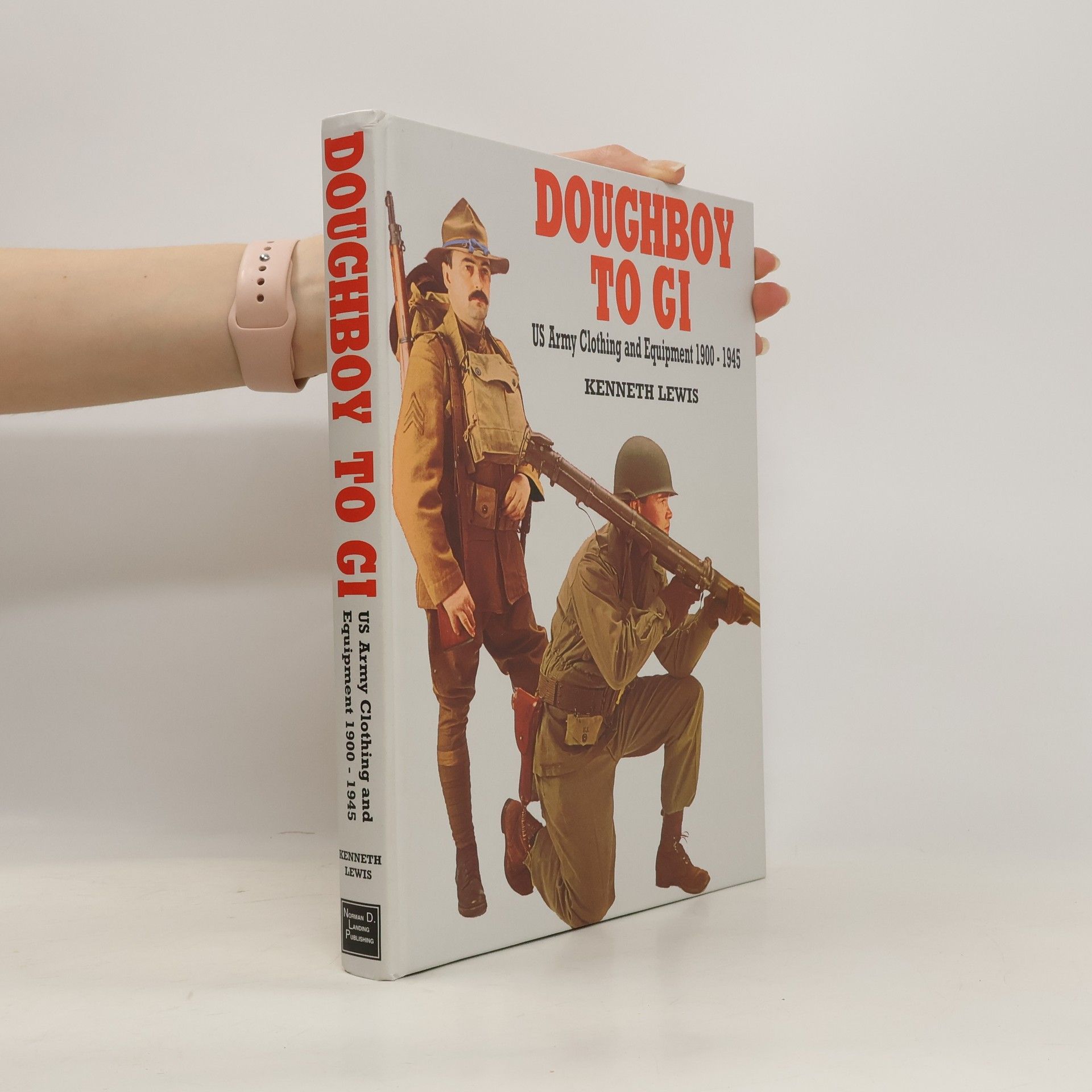 Kenneth Roberts Doughboy to GI