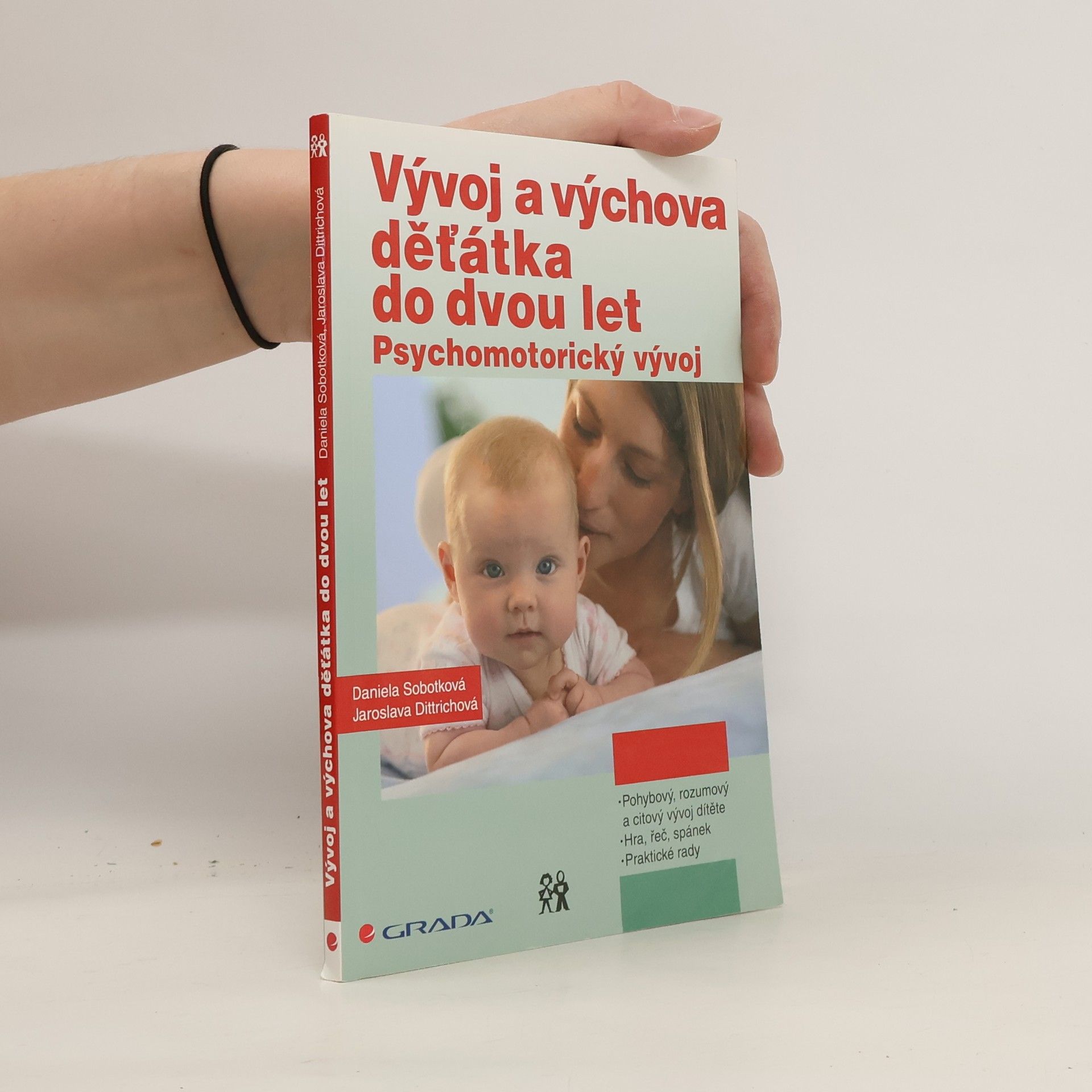 Vývoj a výchova děťátka do dvou let: Psychomotorický vývoj