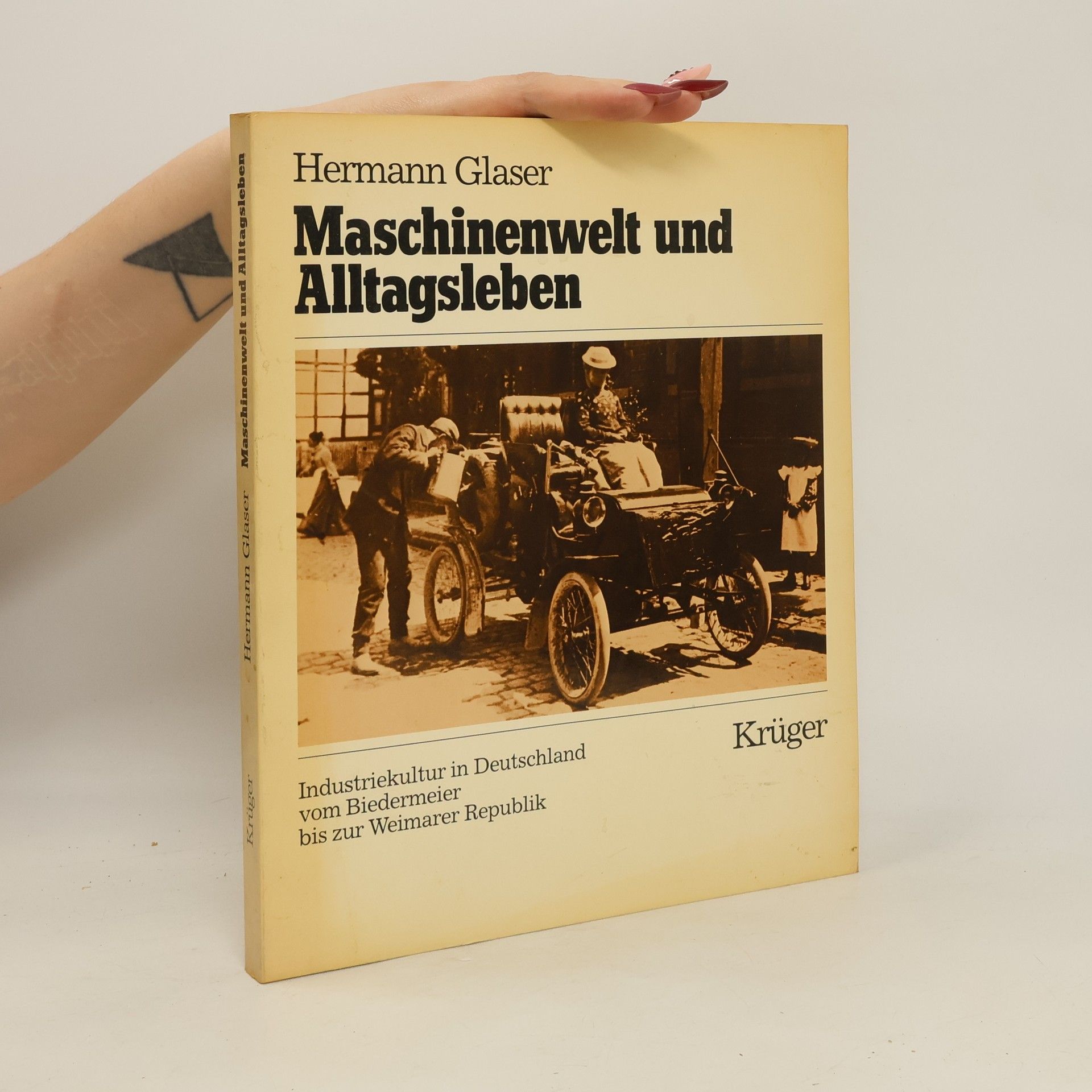 Hermann Glaser Maschinenwelt und Alltagsleben