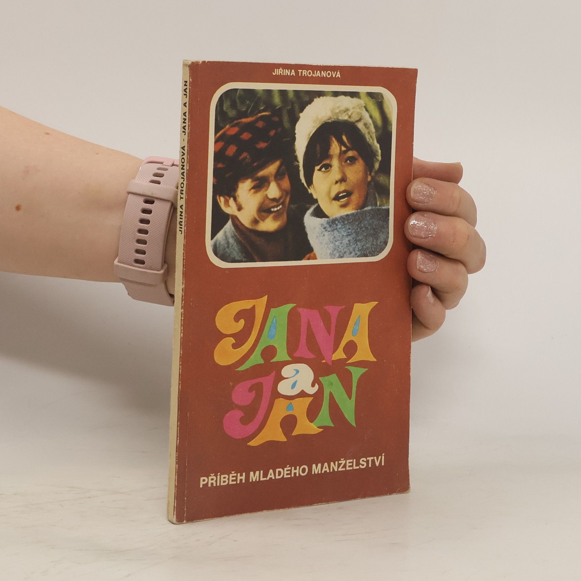 Jiřina Trojanová Jana a Jan