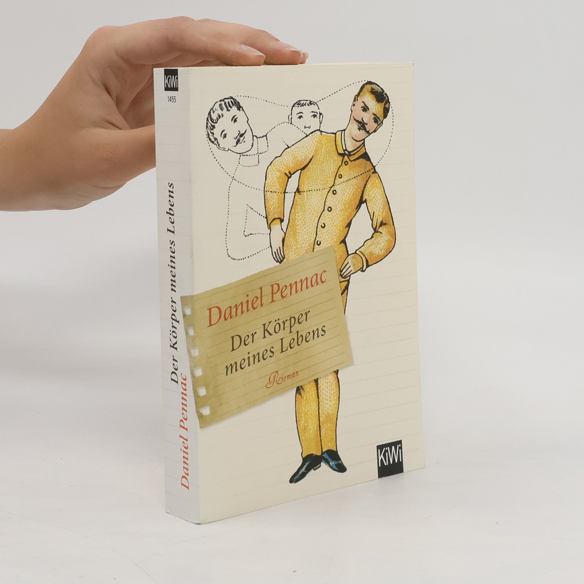 Daniel Pennac Der Körper meines Lebens