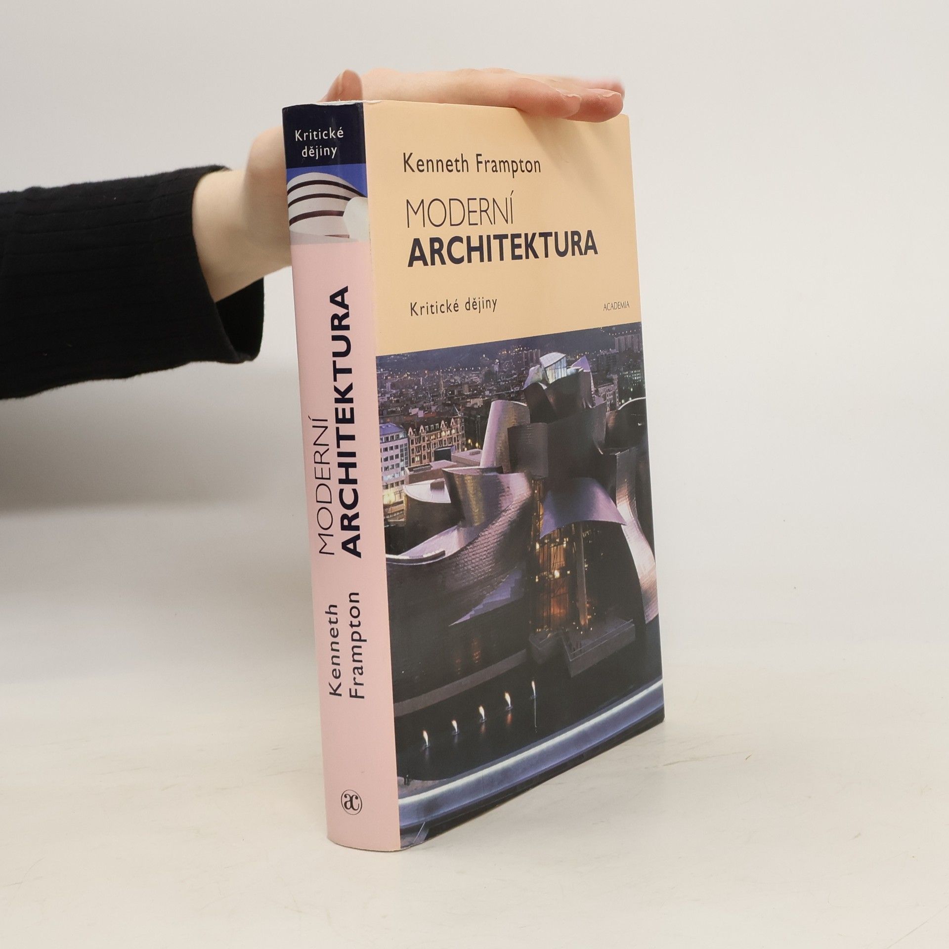 Kenneth Frampton Moderní architektura: Kritické dějiny