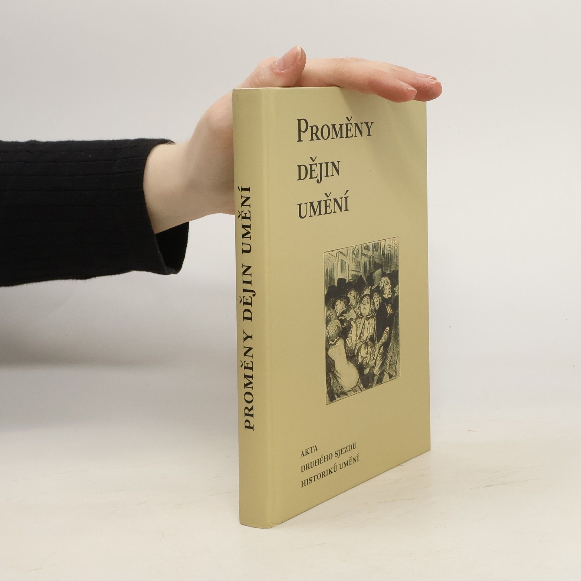 Roman Prahl Proměny dějin umění: Akta druhého sjezdu historiků umění
