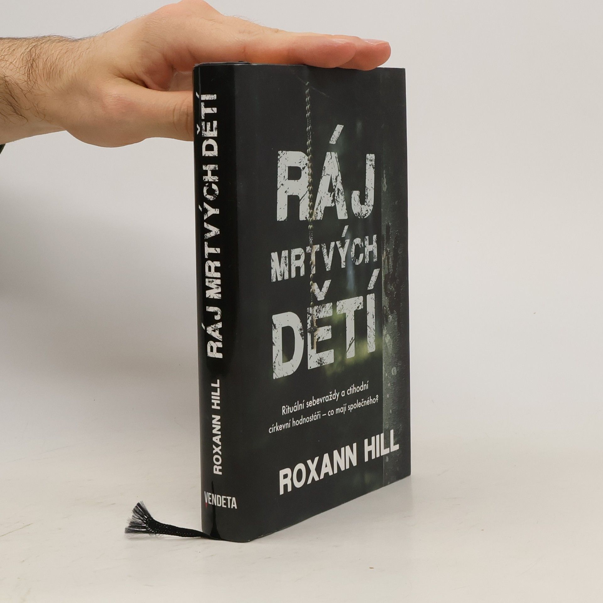 Roxann Hill Ráj mrtvých dětí