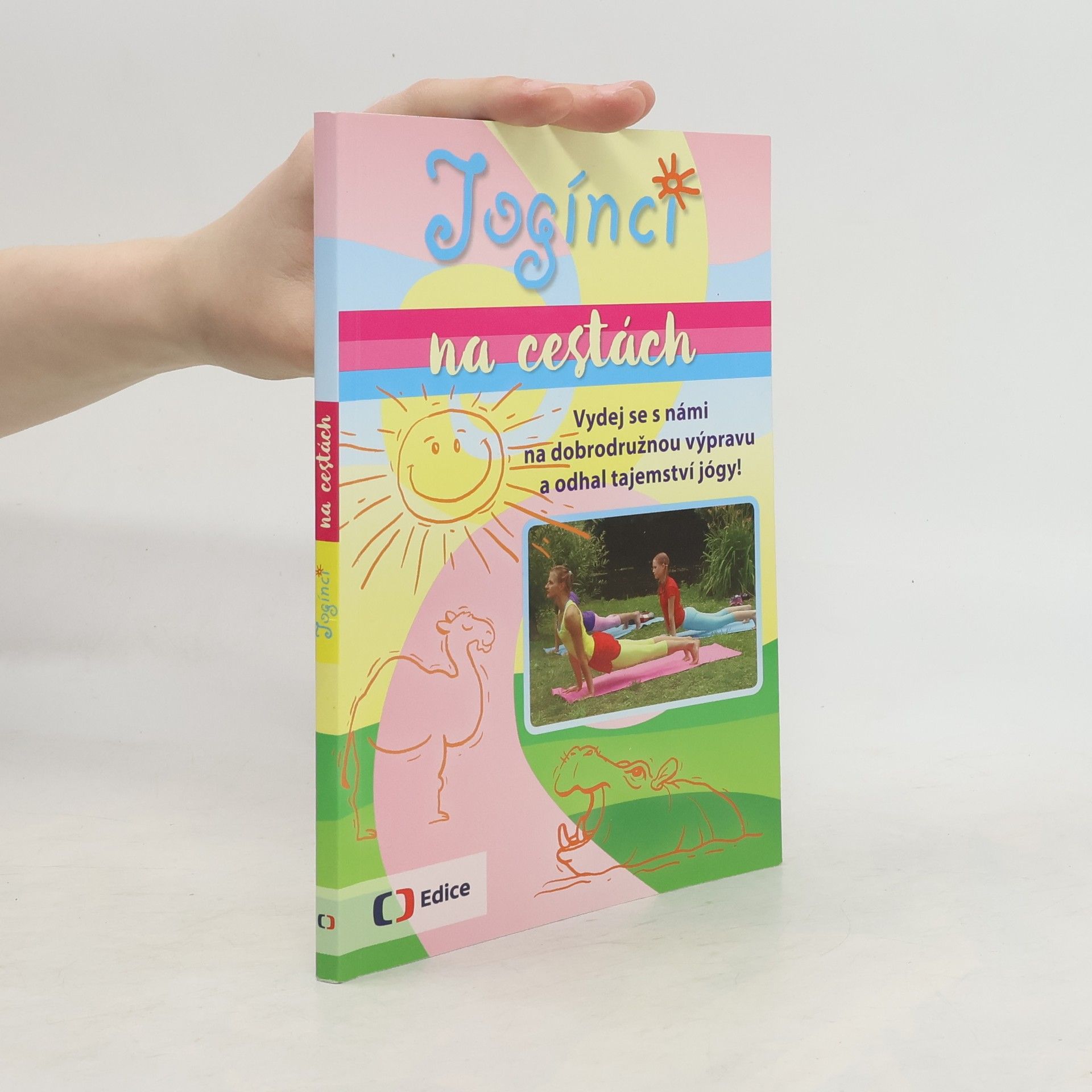 Yvetta Voráčová Jogínci na cestách