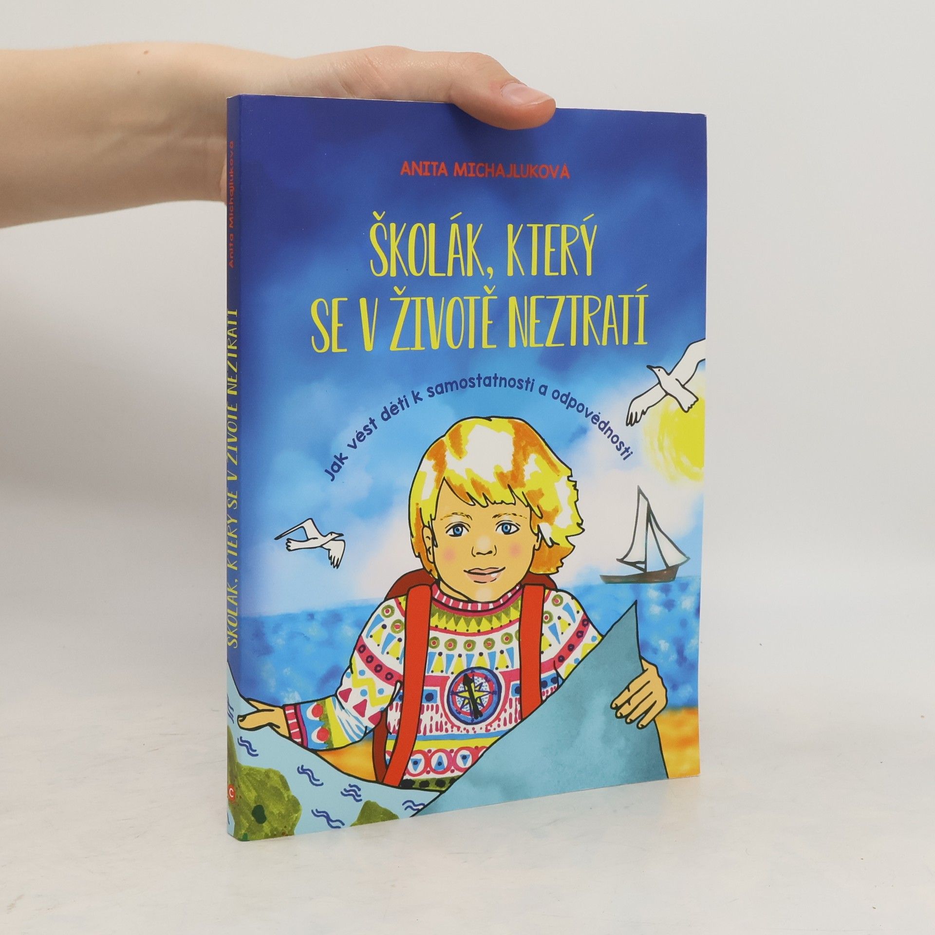 Anita Michajluková Školák, který se v životě neztratí