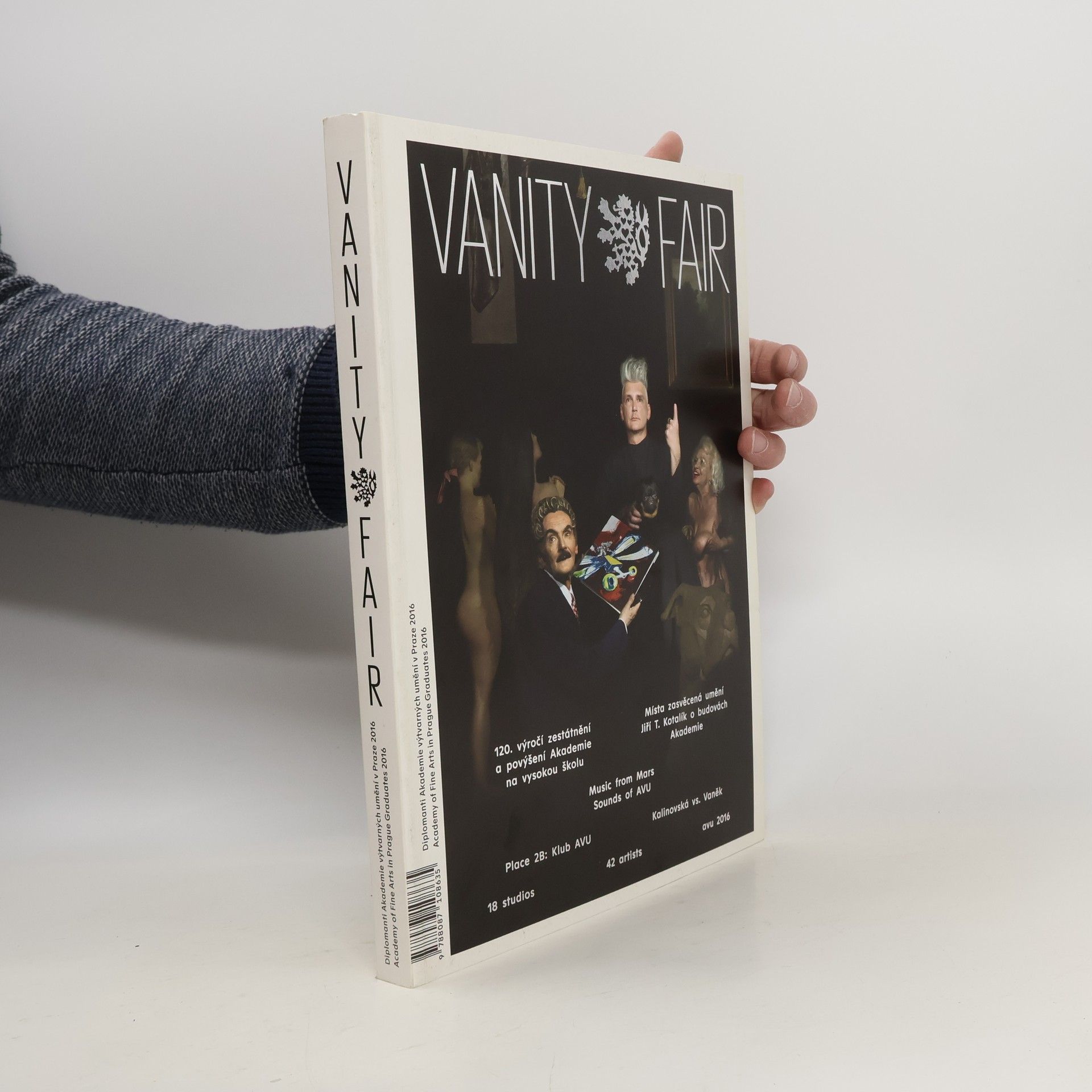 Jones, Phil Vanity Fair: Diplomanti Akademie výtvarných umění v Praze 2016 = Academy of Fine Arts in Prague graduates