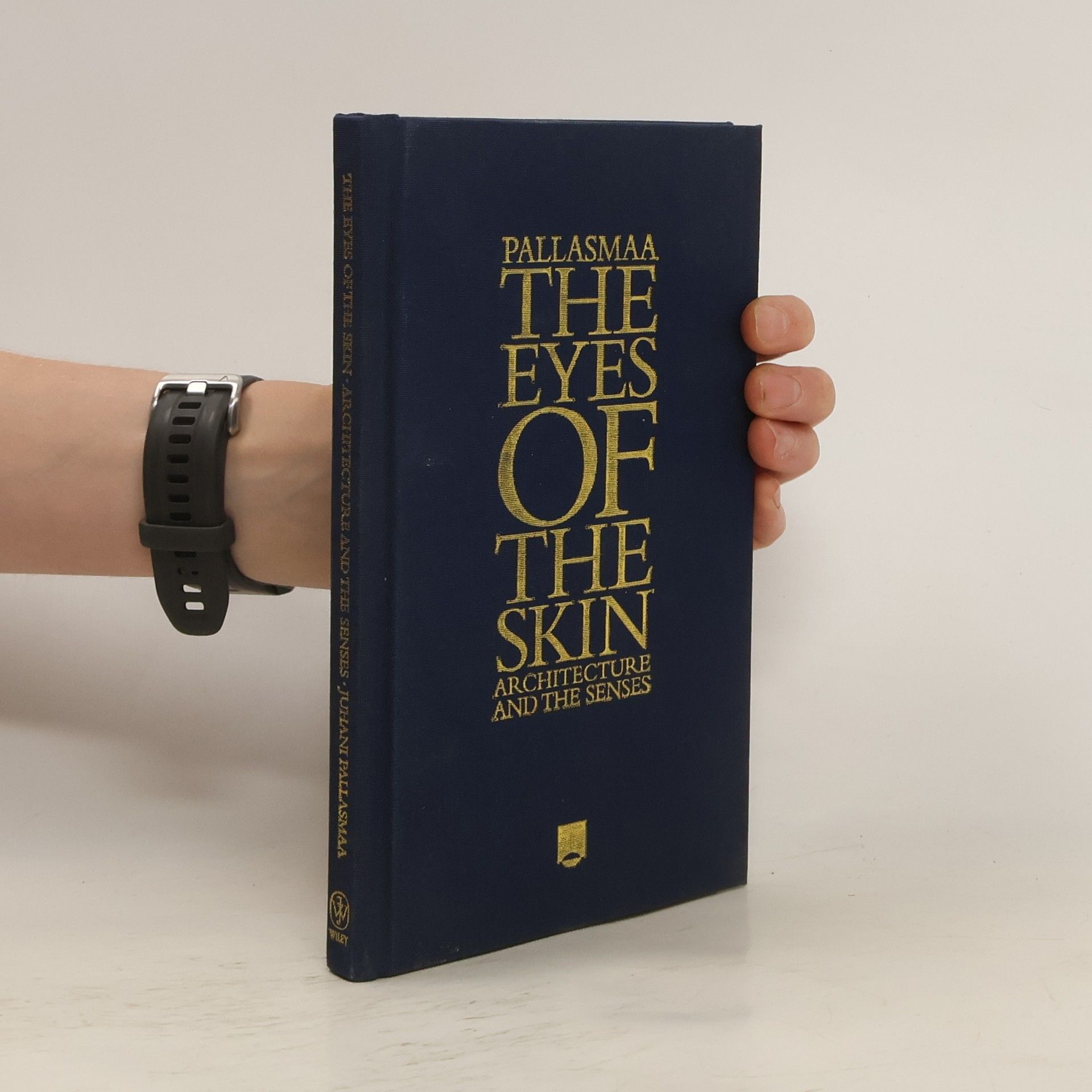 Juhani Pallasmaa The Eyes of the Skin - Architecture and the Senses 3E