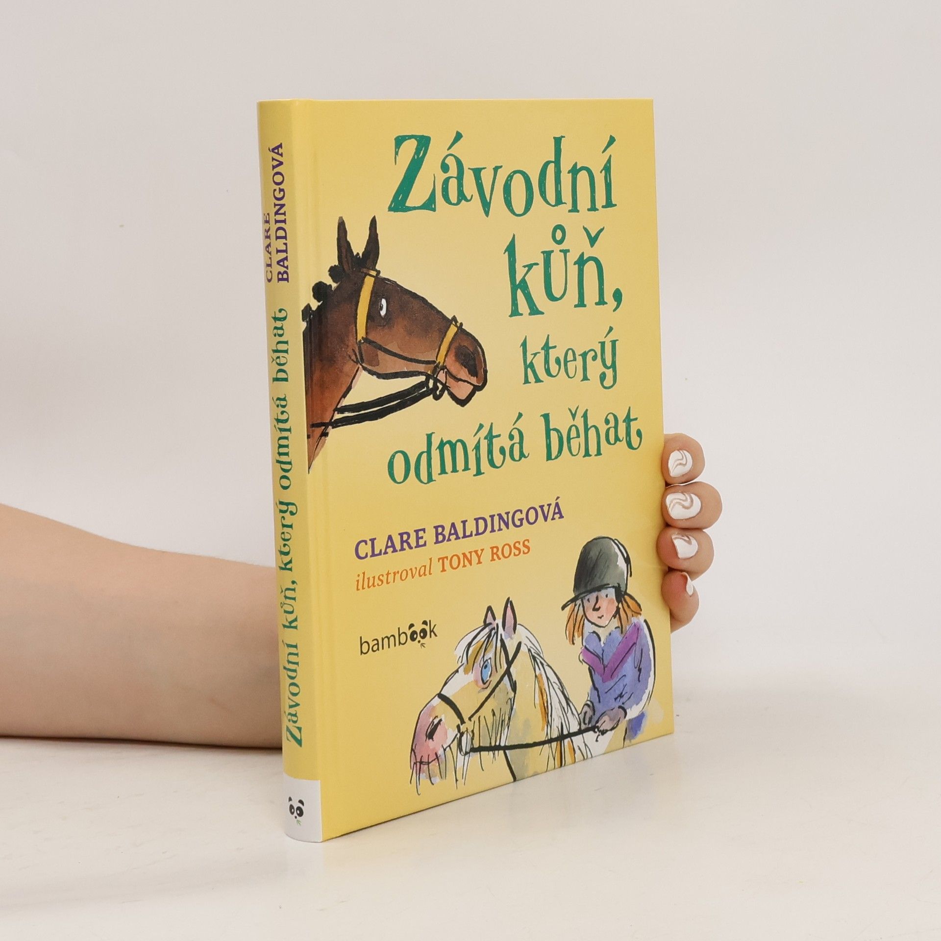 Clare Balding Závodní kůň, který odmítá běhat