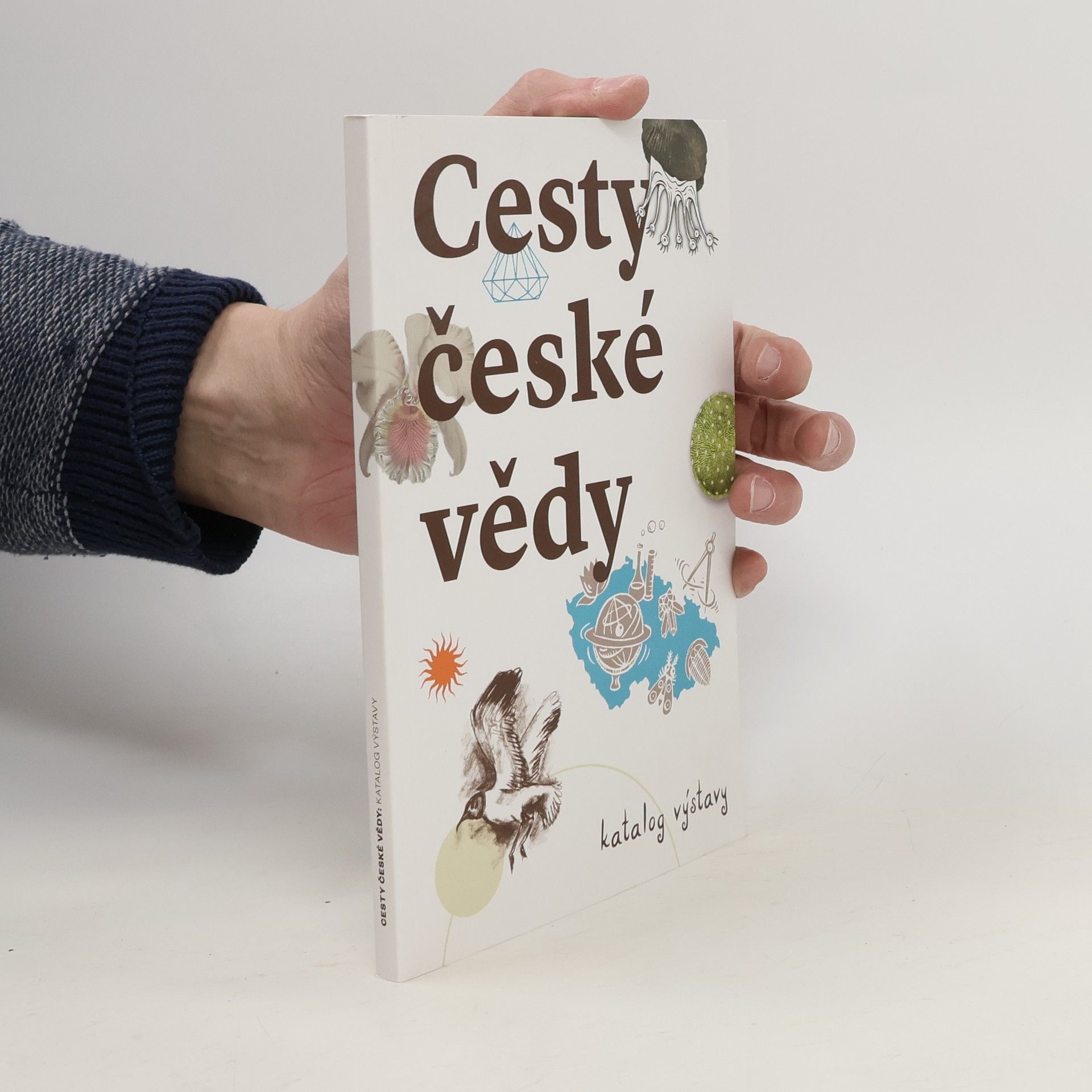 Nohejlová Zemková Michaela Cesty české vědy - Katalog výstava