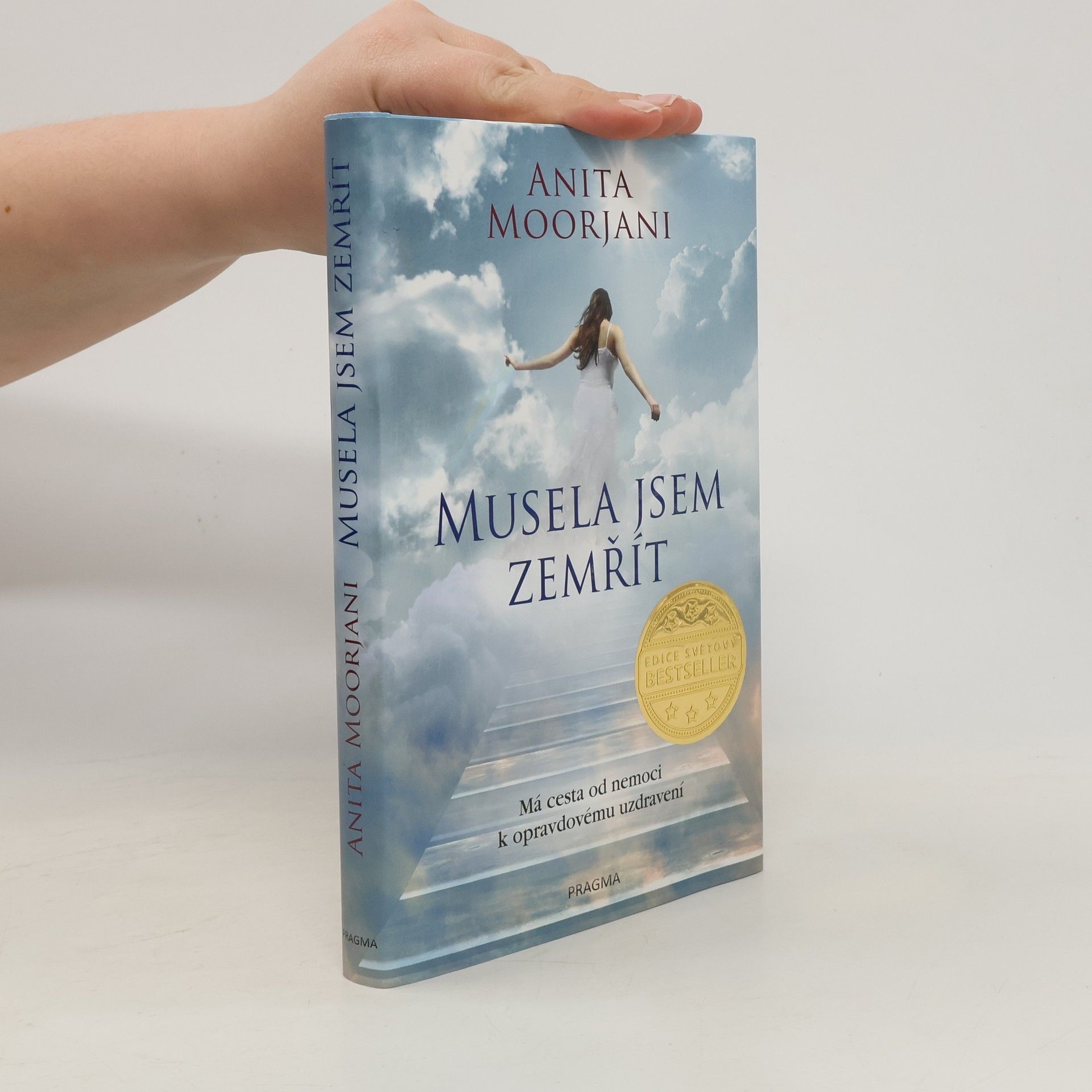 Anita Moorjani Musela jsem zemřít