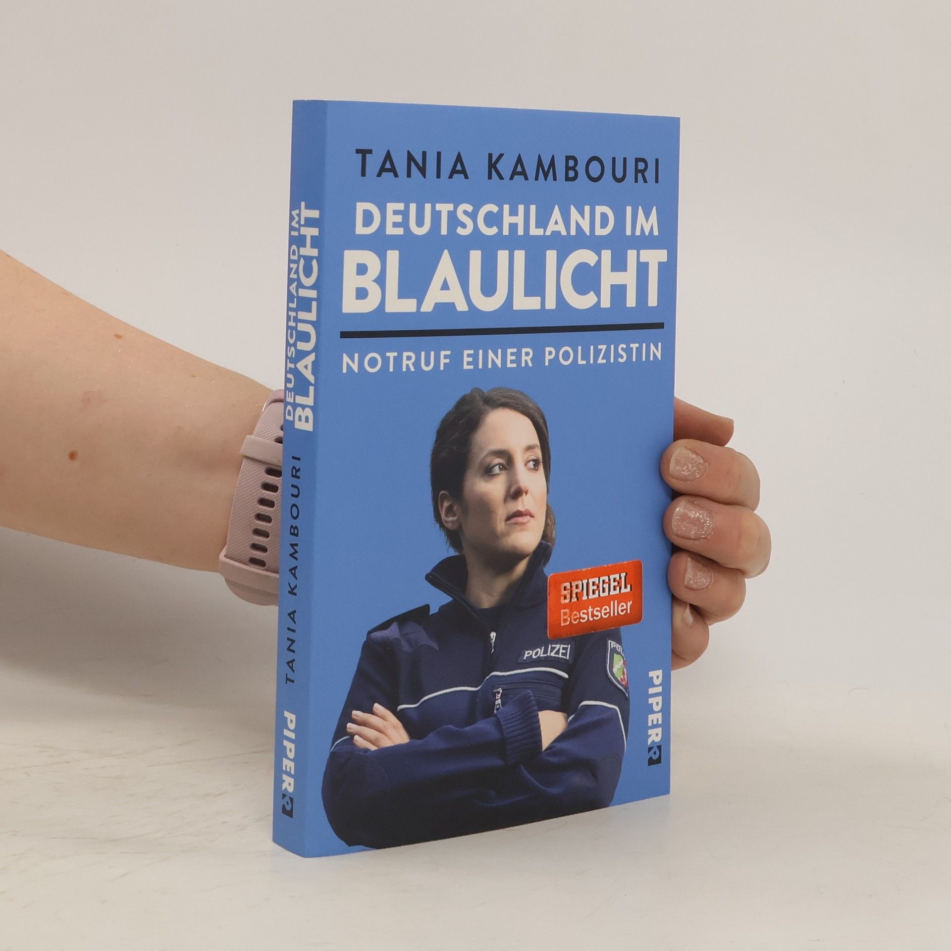 Tania Kambouri Deutschland im Blaulicht : Notruf einer Polizistin