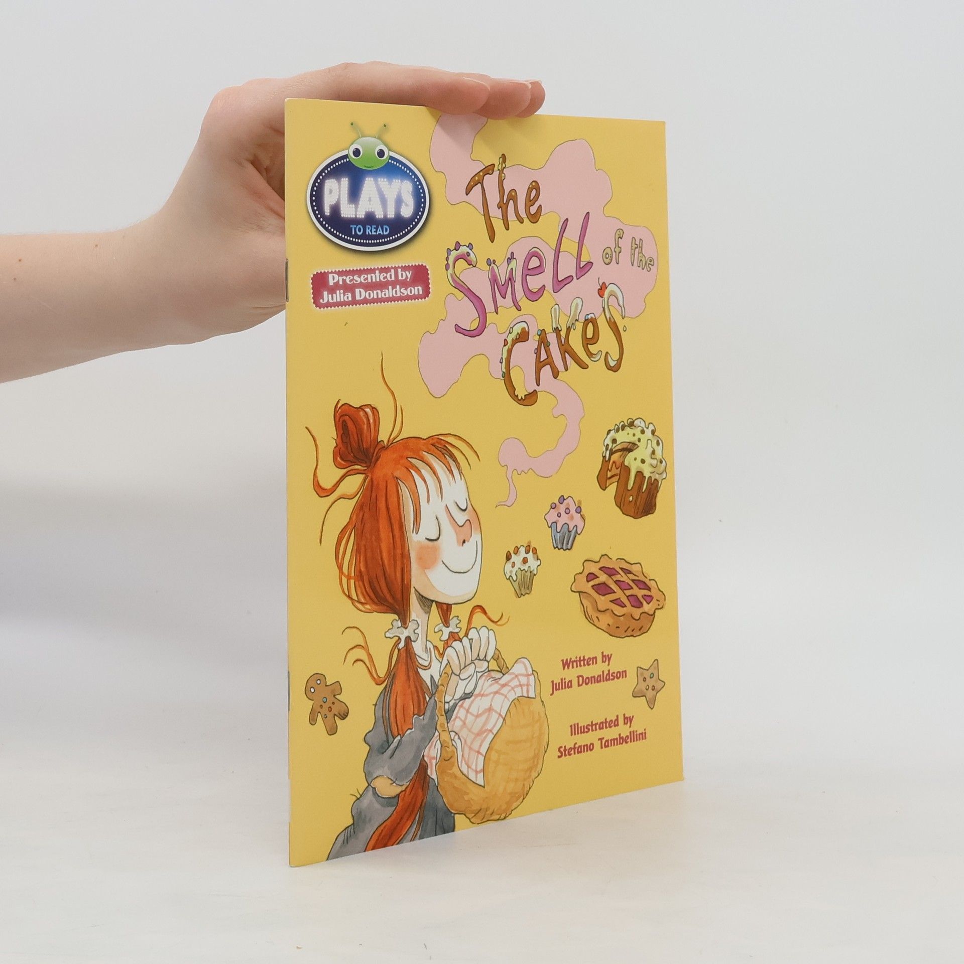 Julia Donaldson Julia Donaldson Plays Lime/3C the Smell of the Cakes