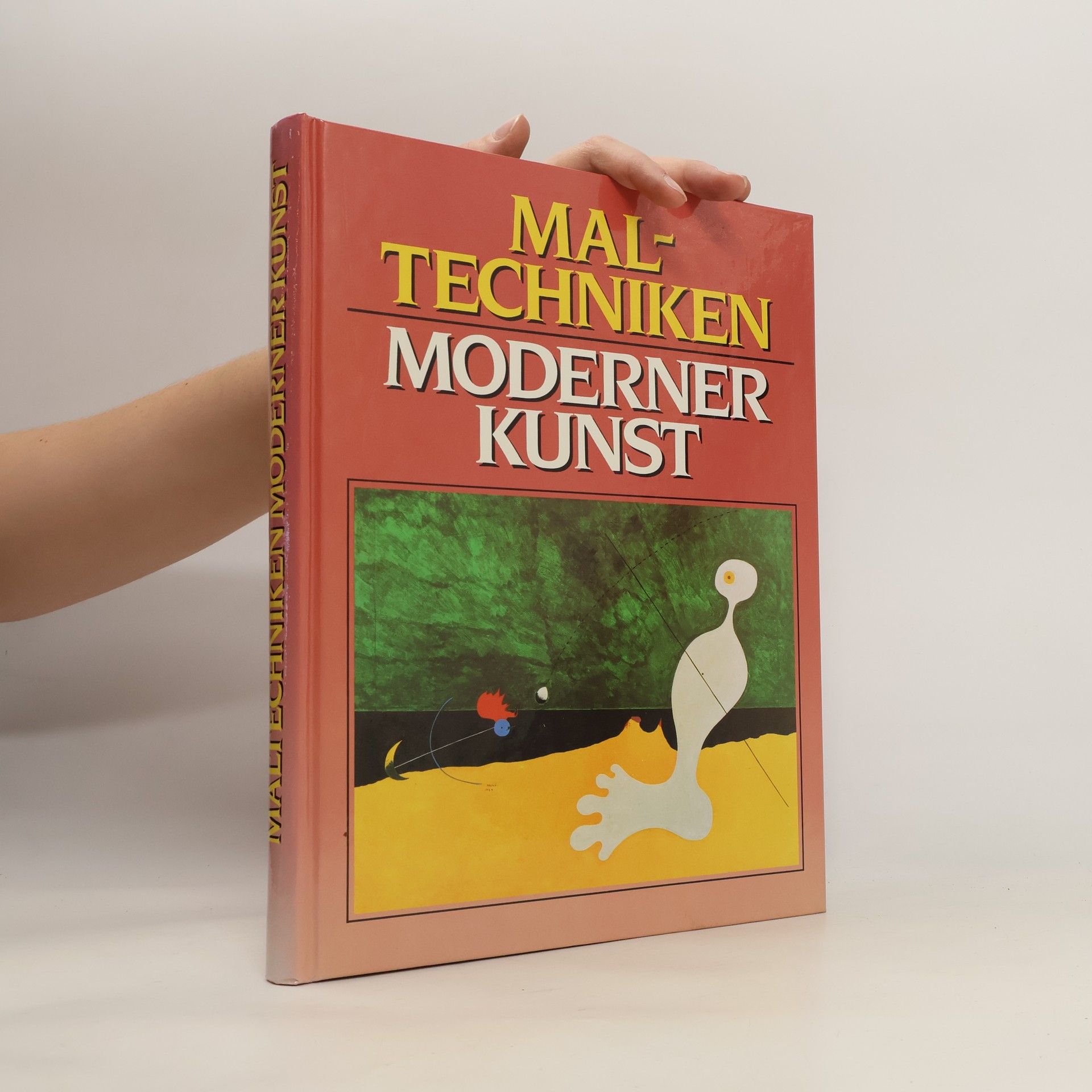 John Welchman Maltechniken moderner Kunst