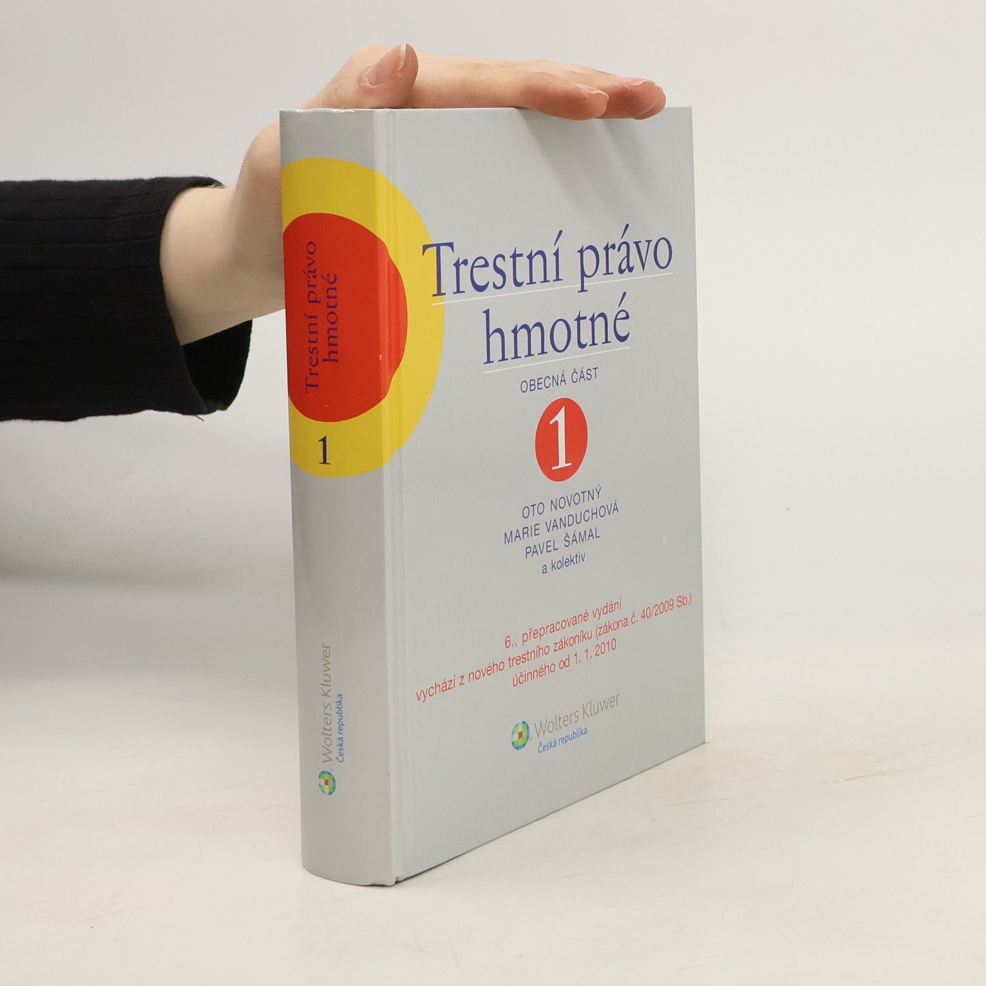 Oto Novotný Trestní právo hmotné 1. Obecná část